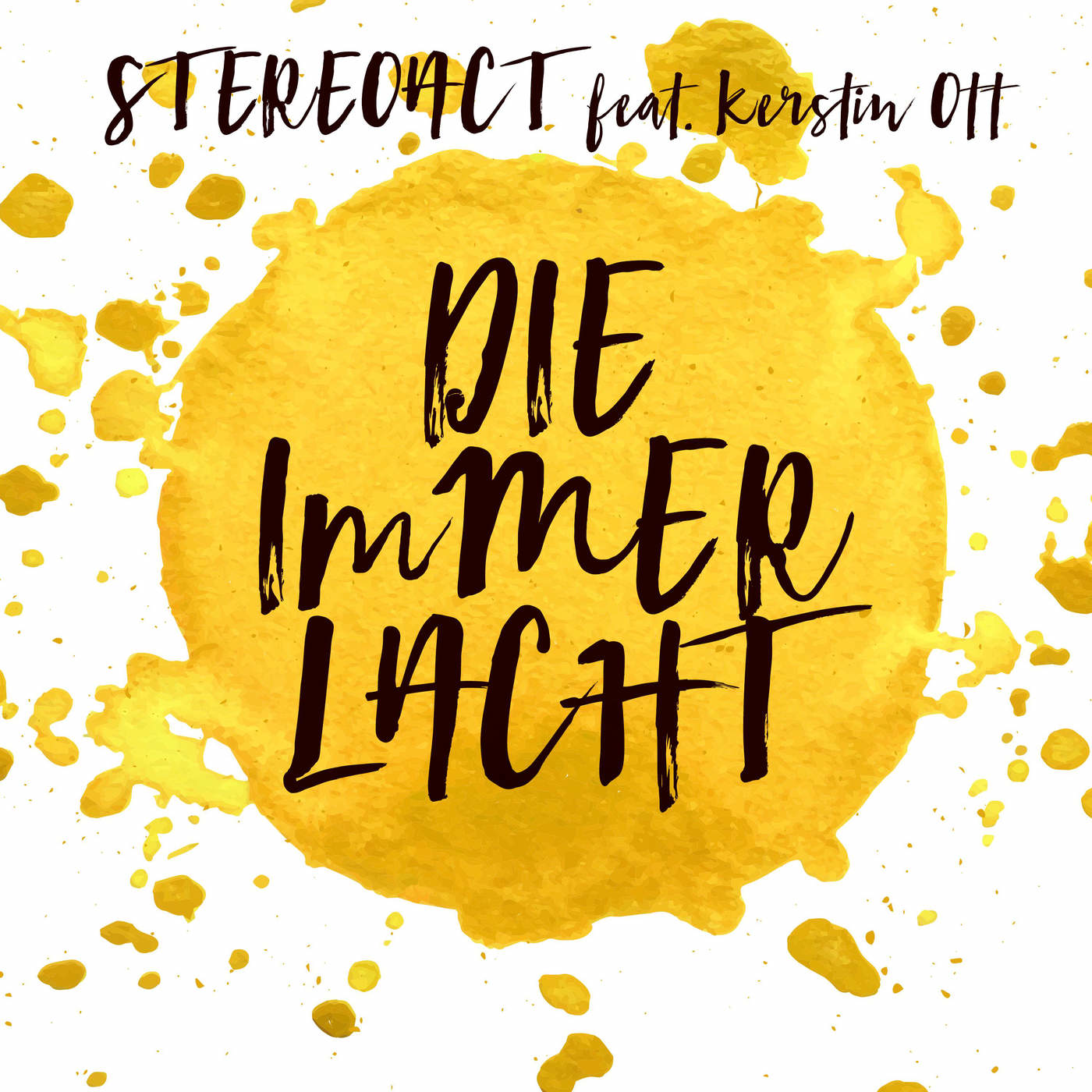 Die immer lacht (feat. Kerstin Ott) [Radio 2016 Mix]