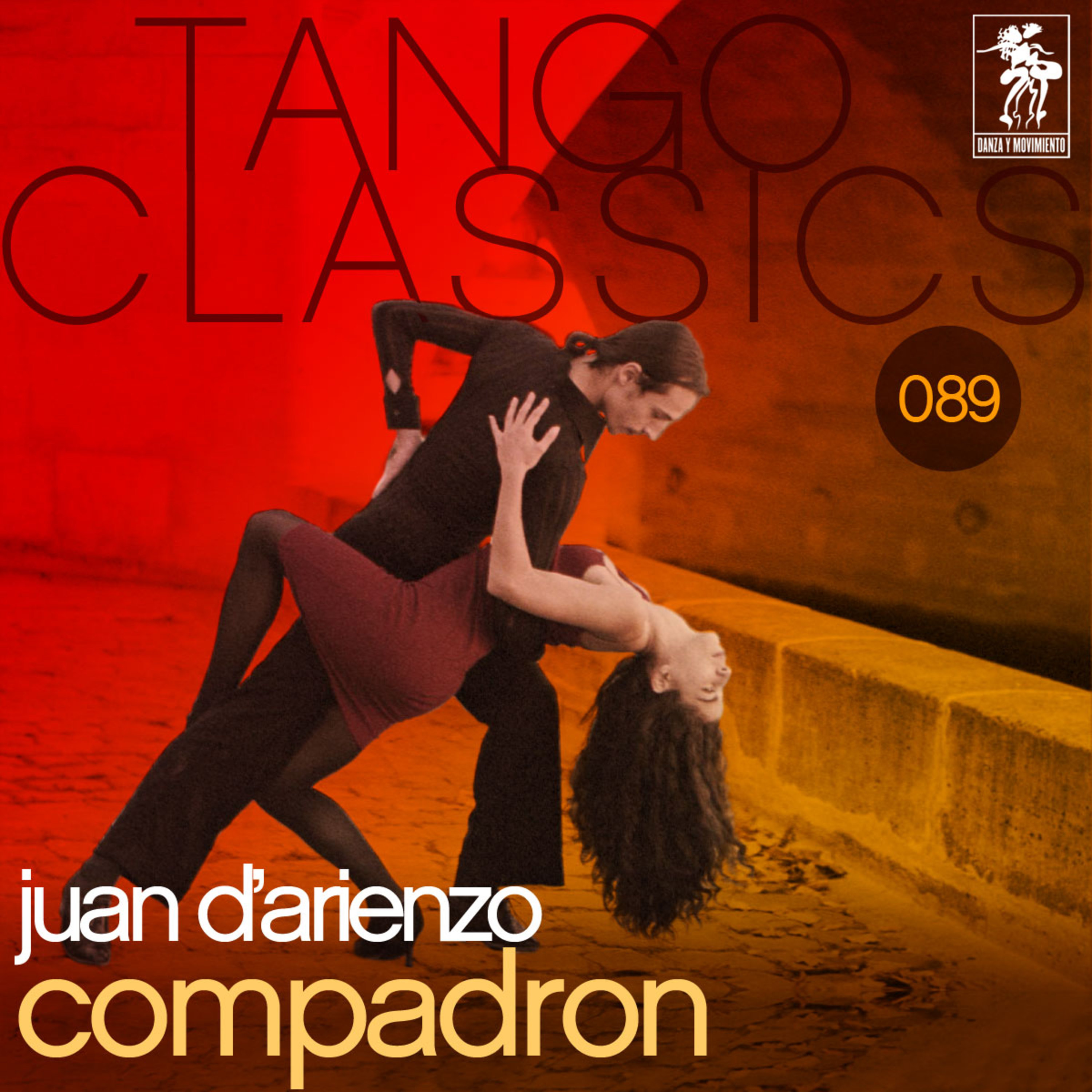 Tango Classics 089: Compadron