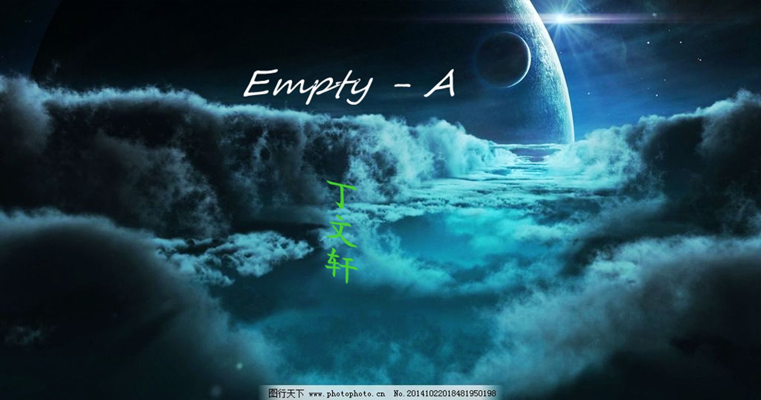 Empty - A