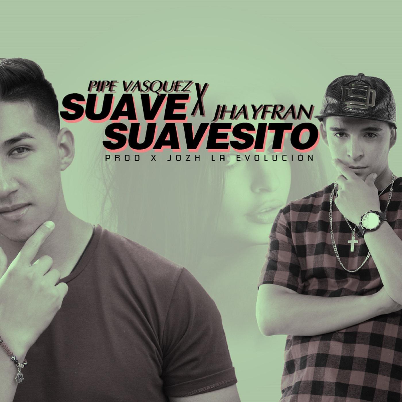 Suave Suavecito