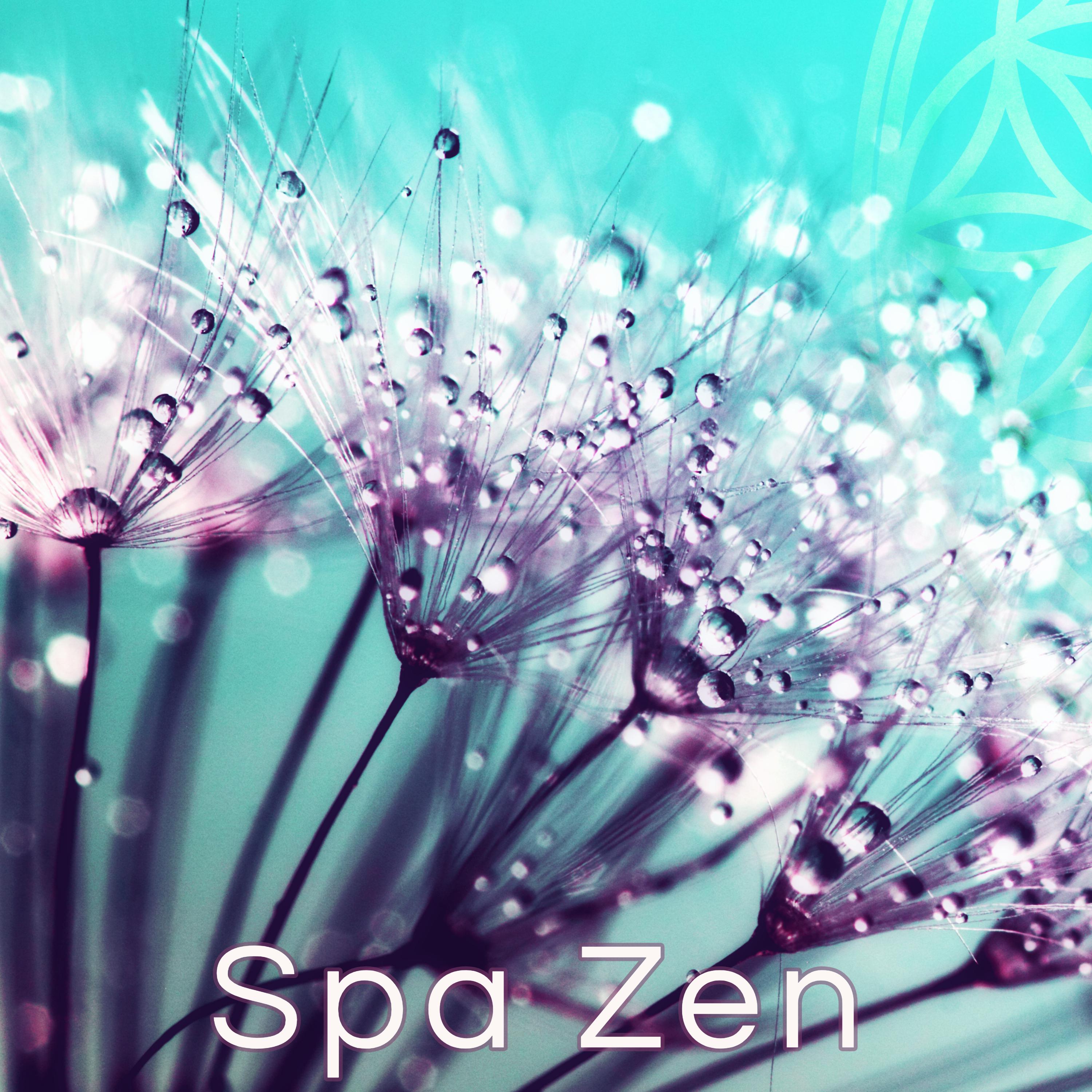 Spa Zen – #22 la musique du wellness, massage et relaxation