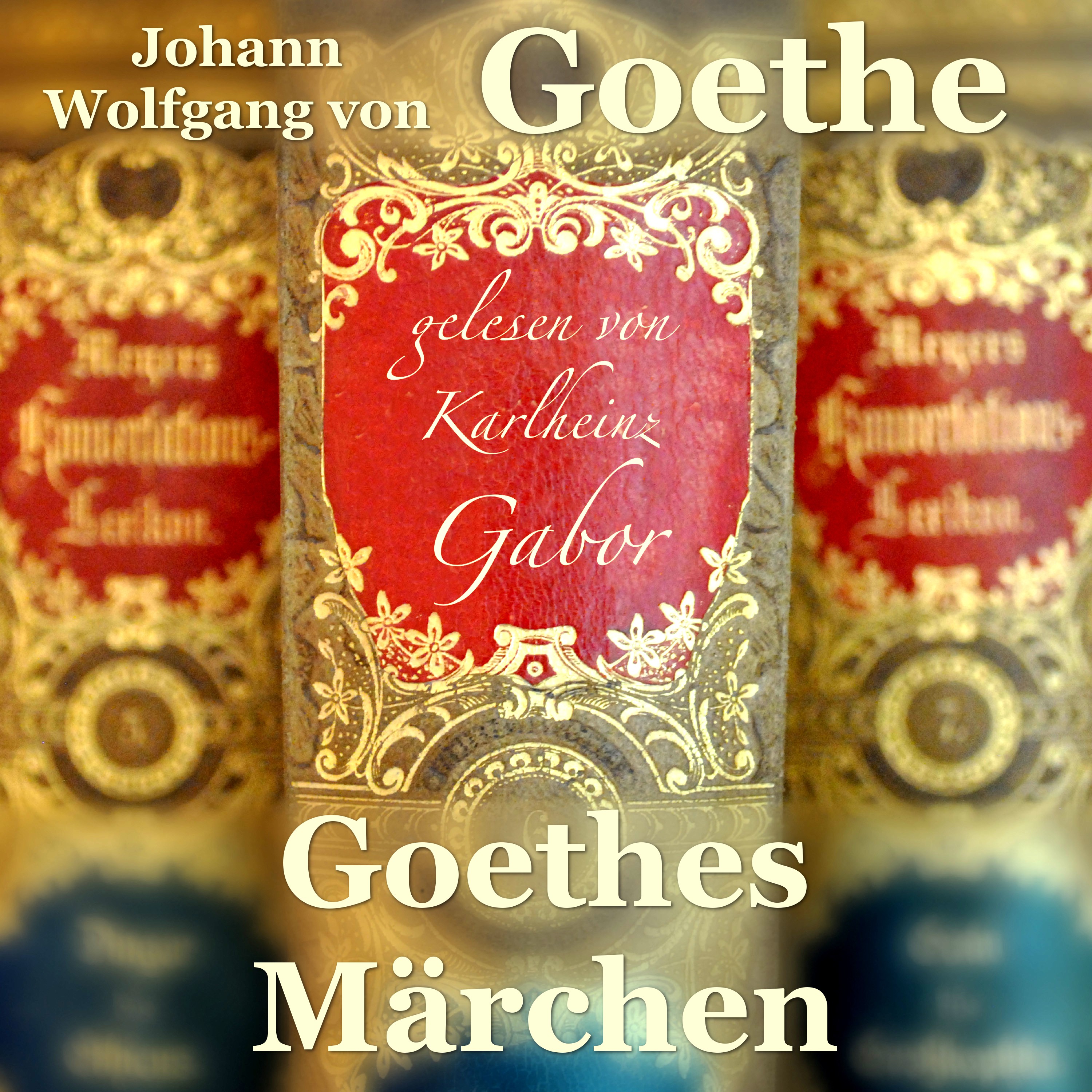 Goethes Märchen