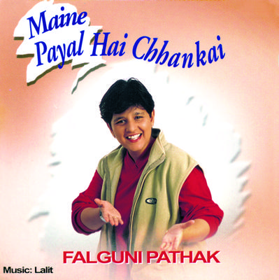 Maine Payal Hai Chhankai