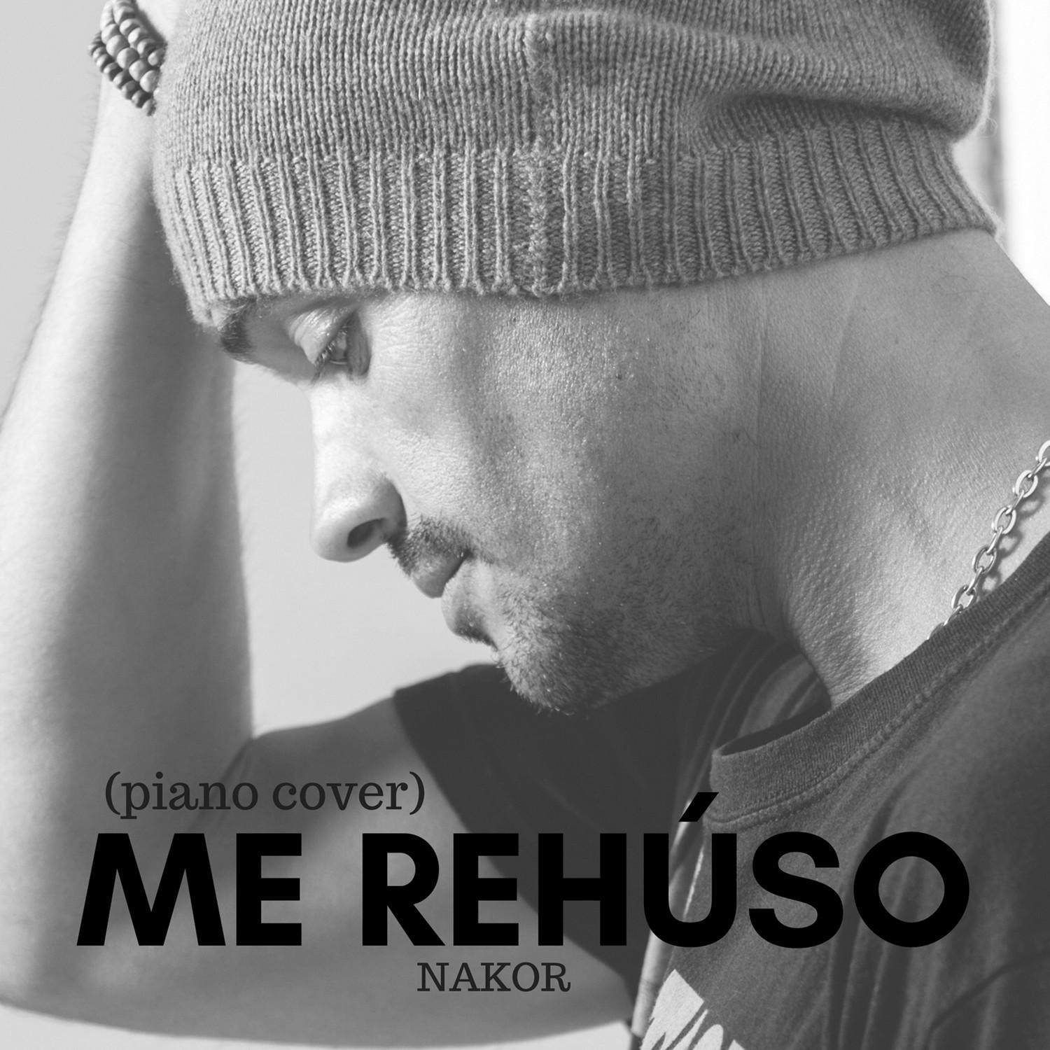 Me Rehúso (Piano Cover)