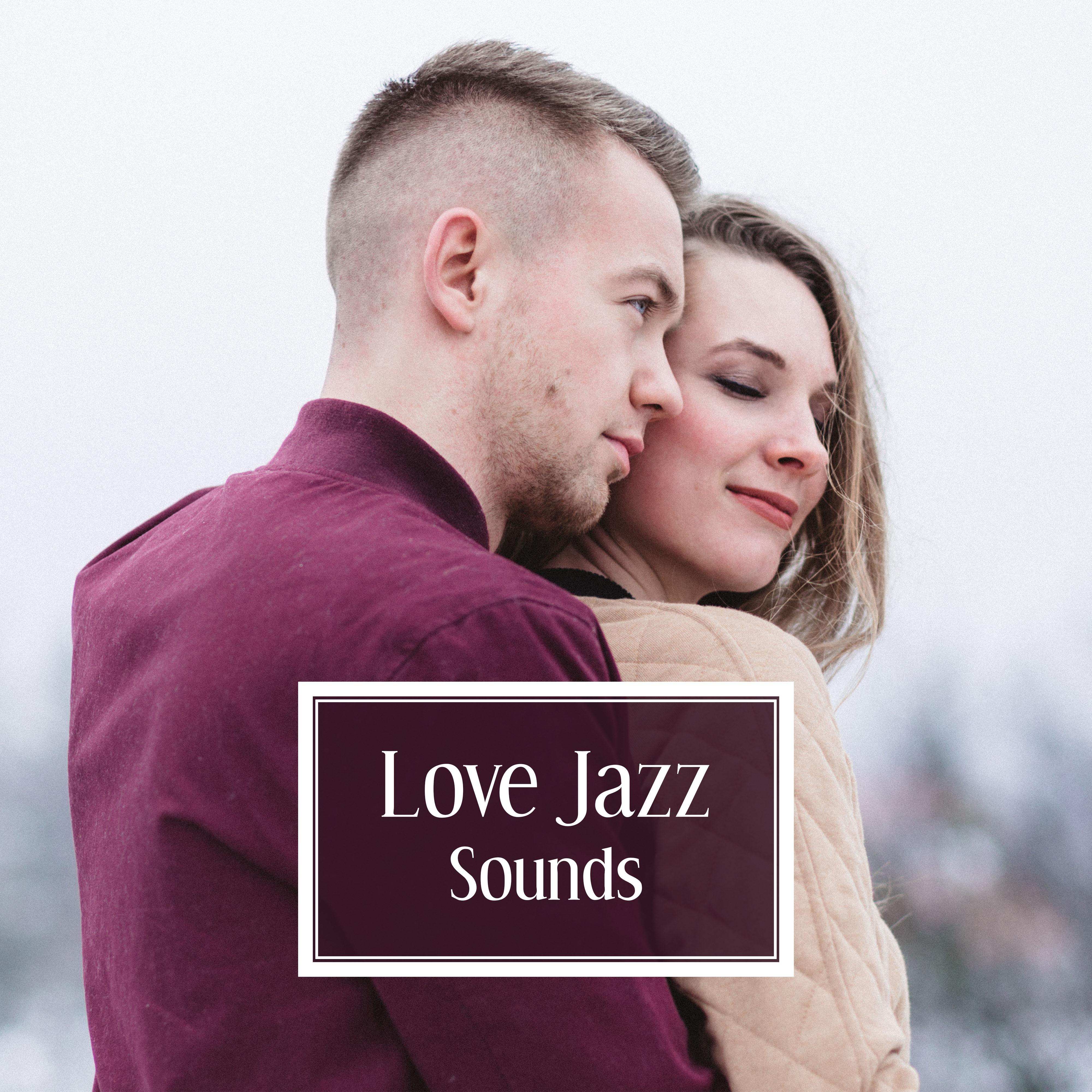 Love Jazz Sounds – **** Jazz Moves, Romantic Instrumental Music, Calm Background Sounds