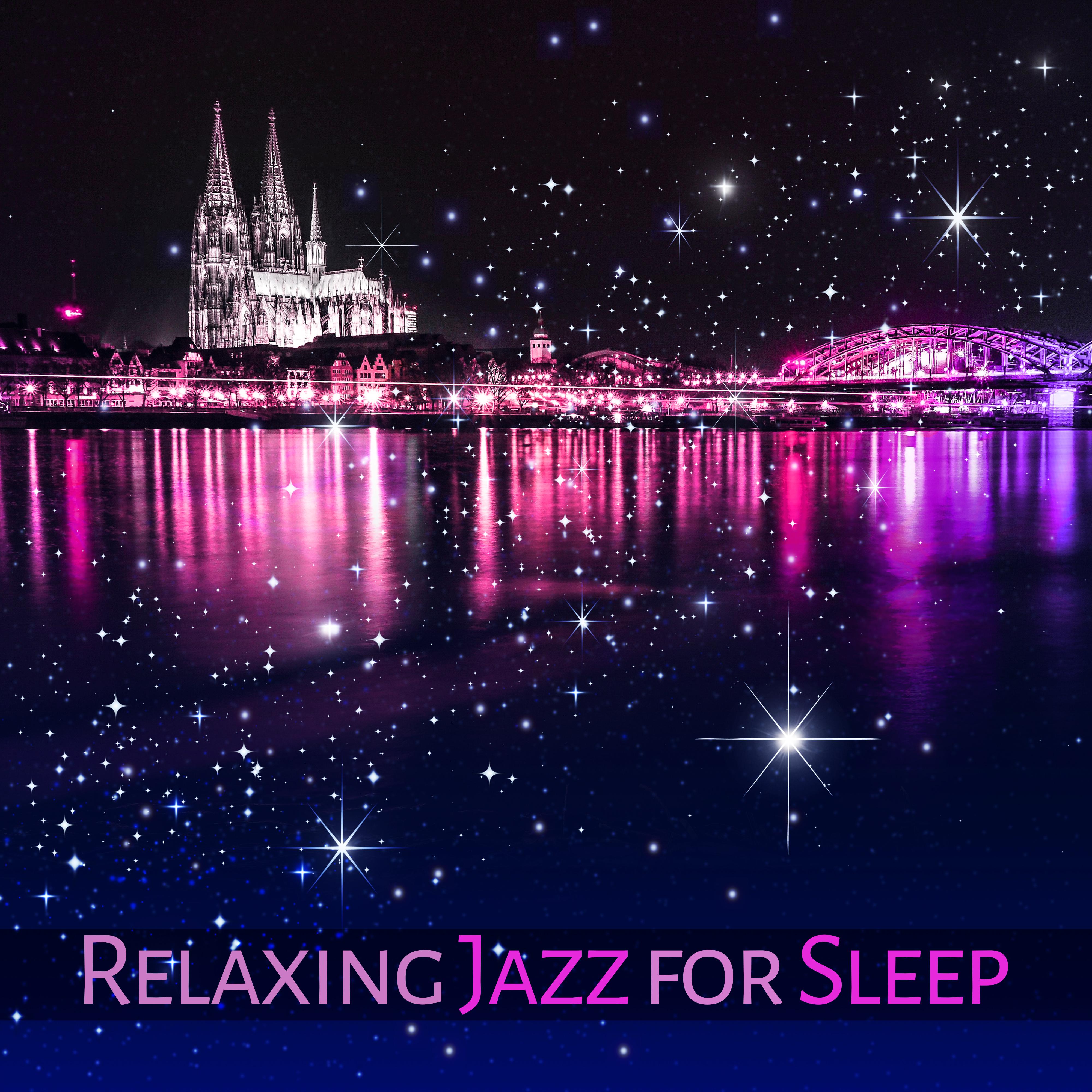 Relaxing Jazz for Sleep – Soothing Sounds, Calm Piano Jazz, Smooth Moves, Evening Relaxation