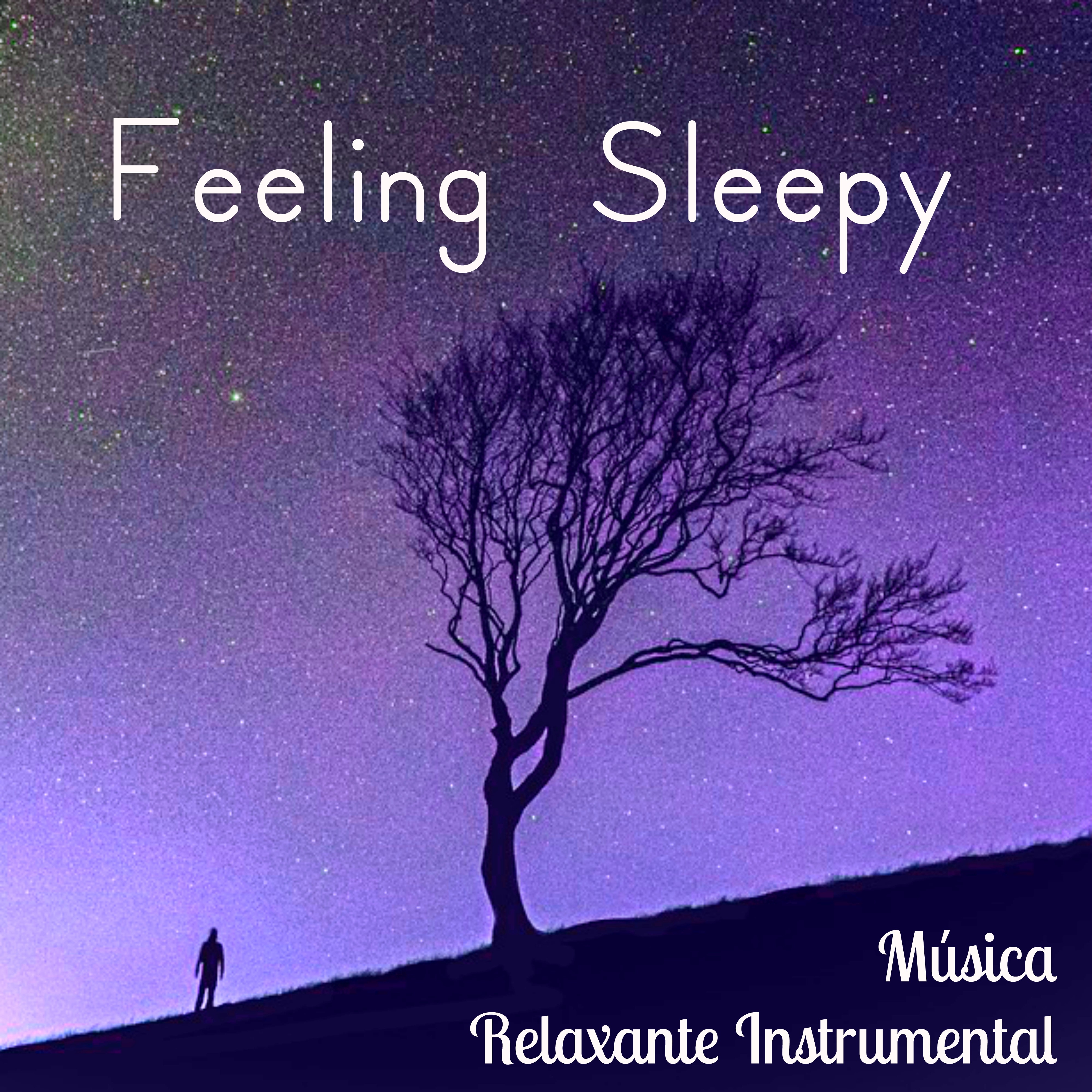Feeling Sleepy - Música Relaxante Instrumental para Meditação Relaxante Exercícios de Memorização Aula de Yoga com Sons da Natureza New Age Binaurais