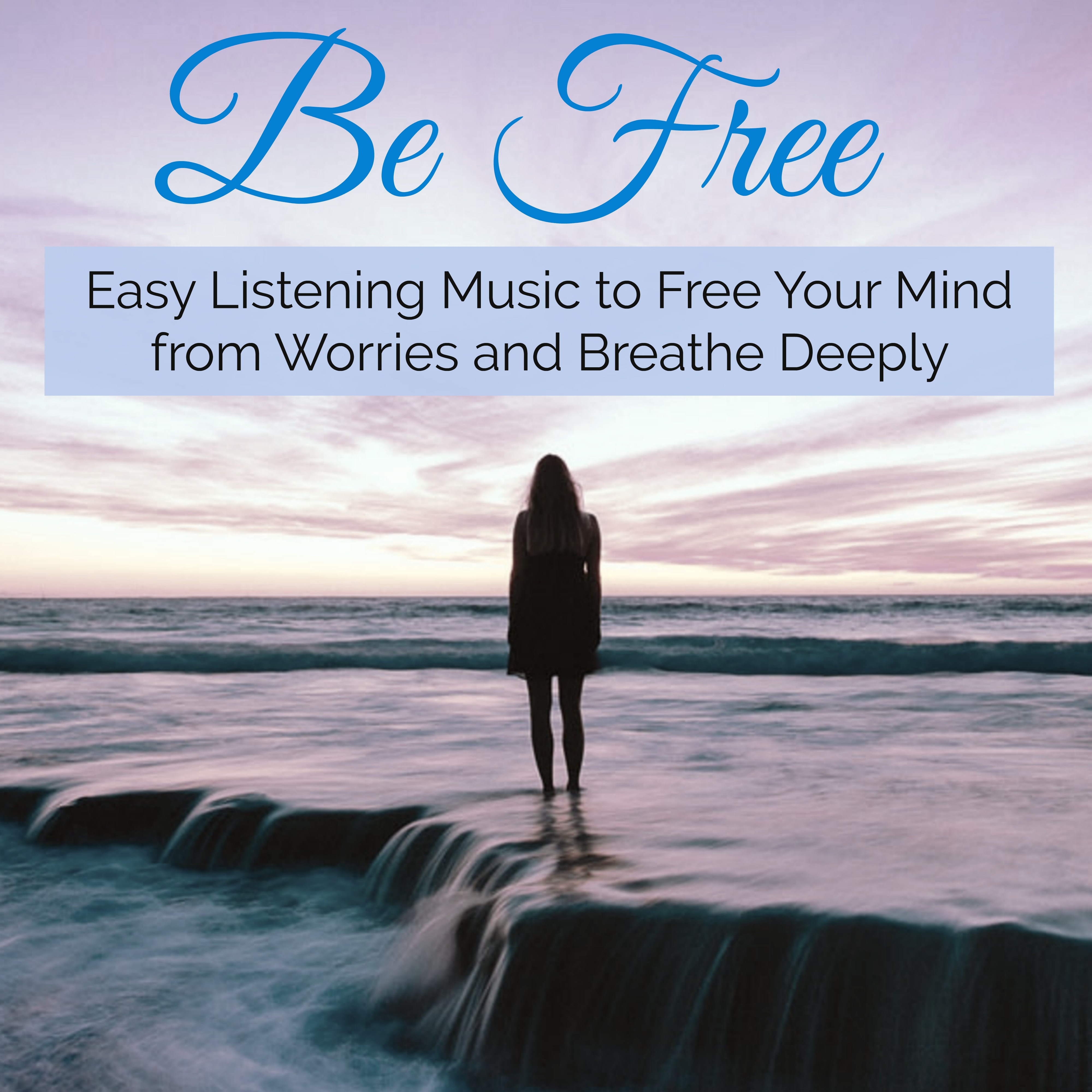 Fully Awoken (Free Your Mind from Worries)
