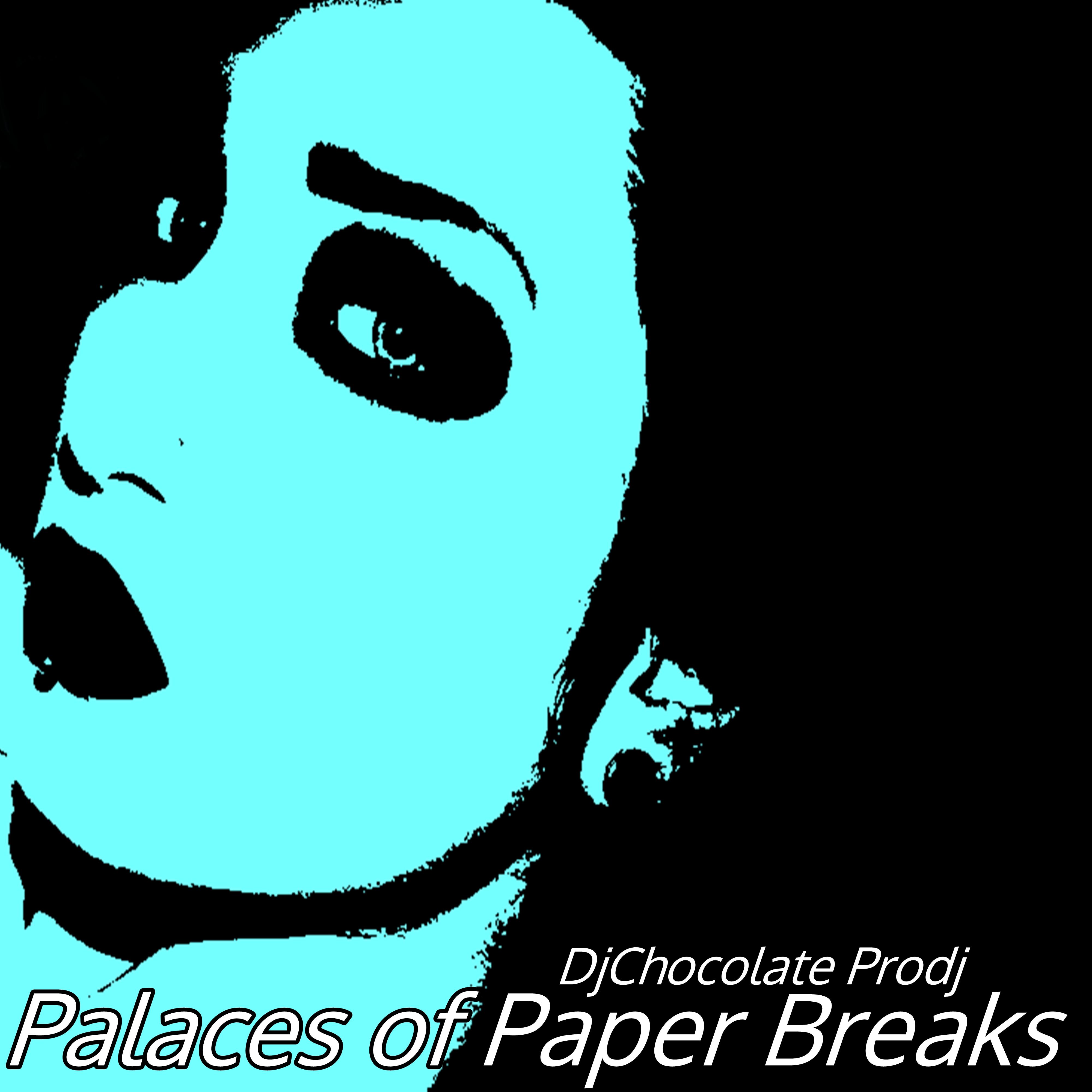 Palaces of Paper Breaks