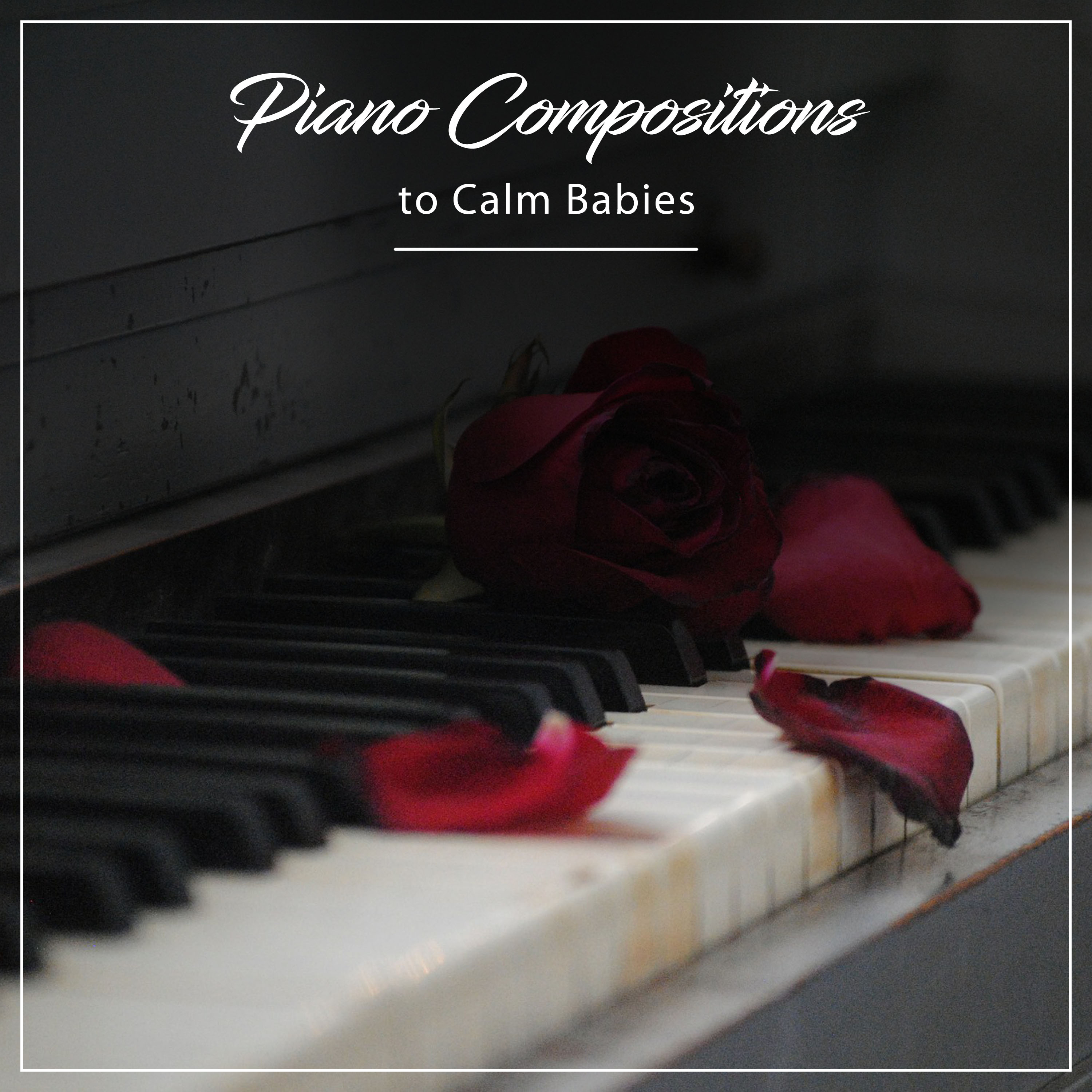 #7 Loopable Piano Compositions to Calm Babies
