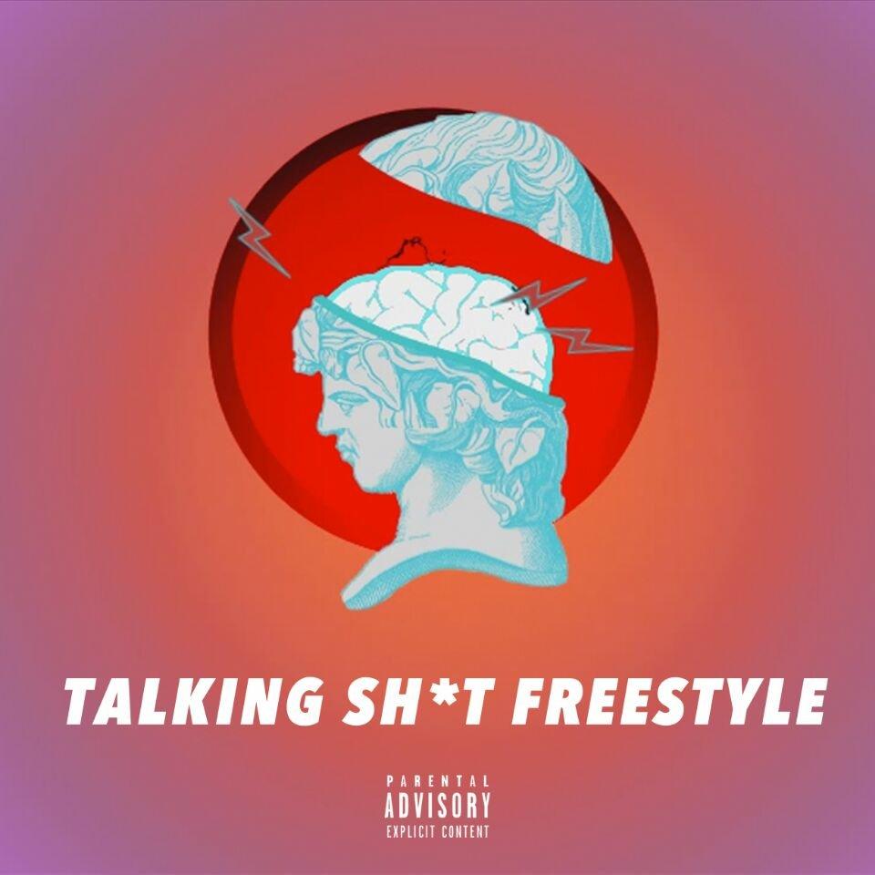 Talking Shit Freestyle Remix