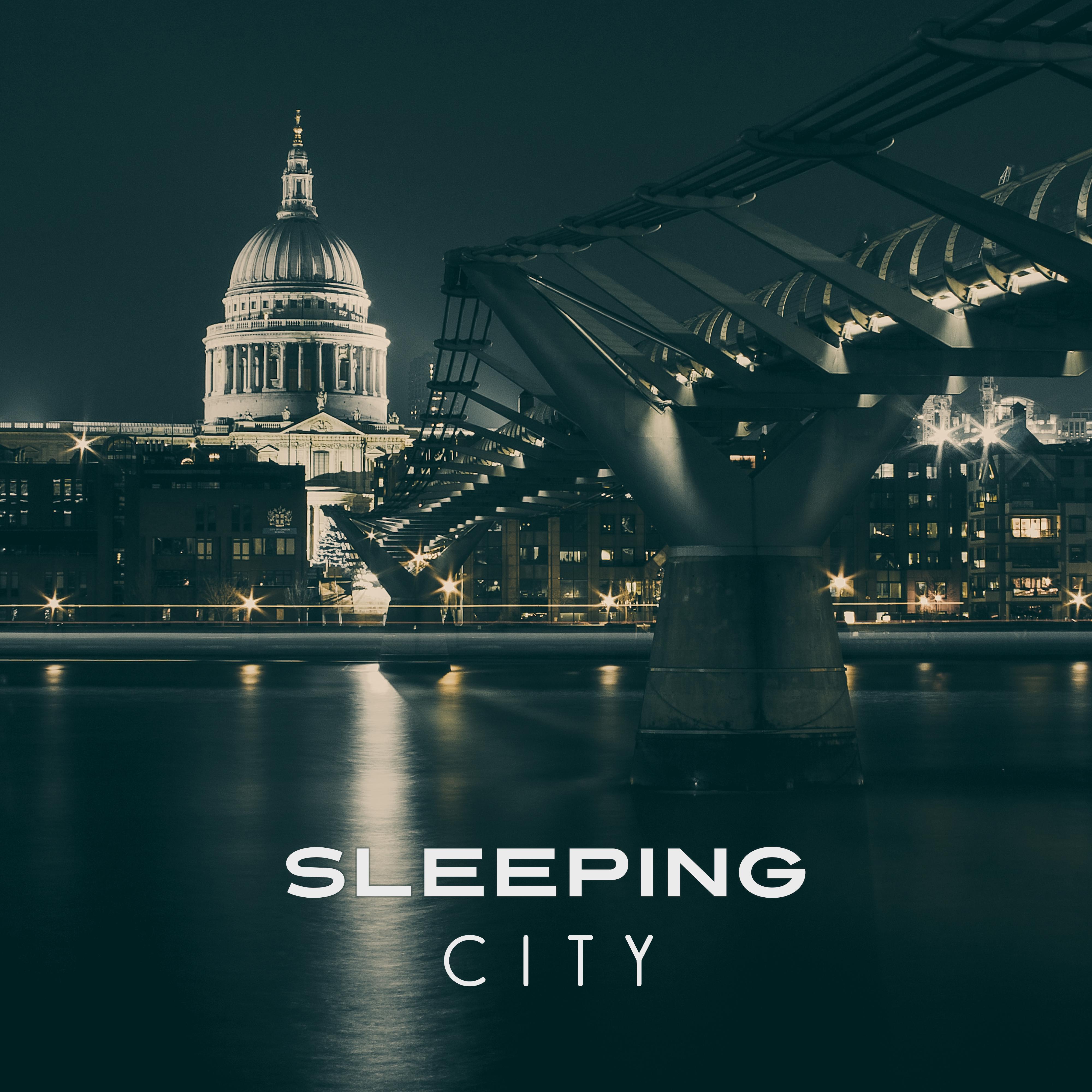 Sleeping City – Relaxing Jazz, Mellow Piano, Calm Jazz, Melodies of Silent, Music for Sleep