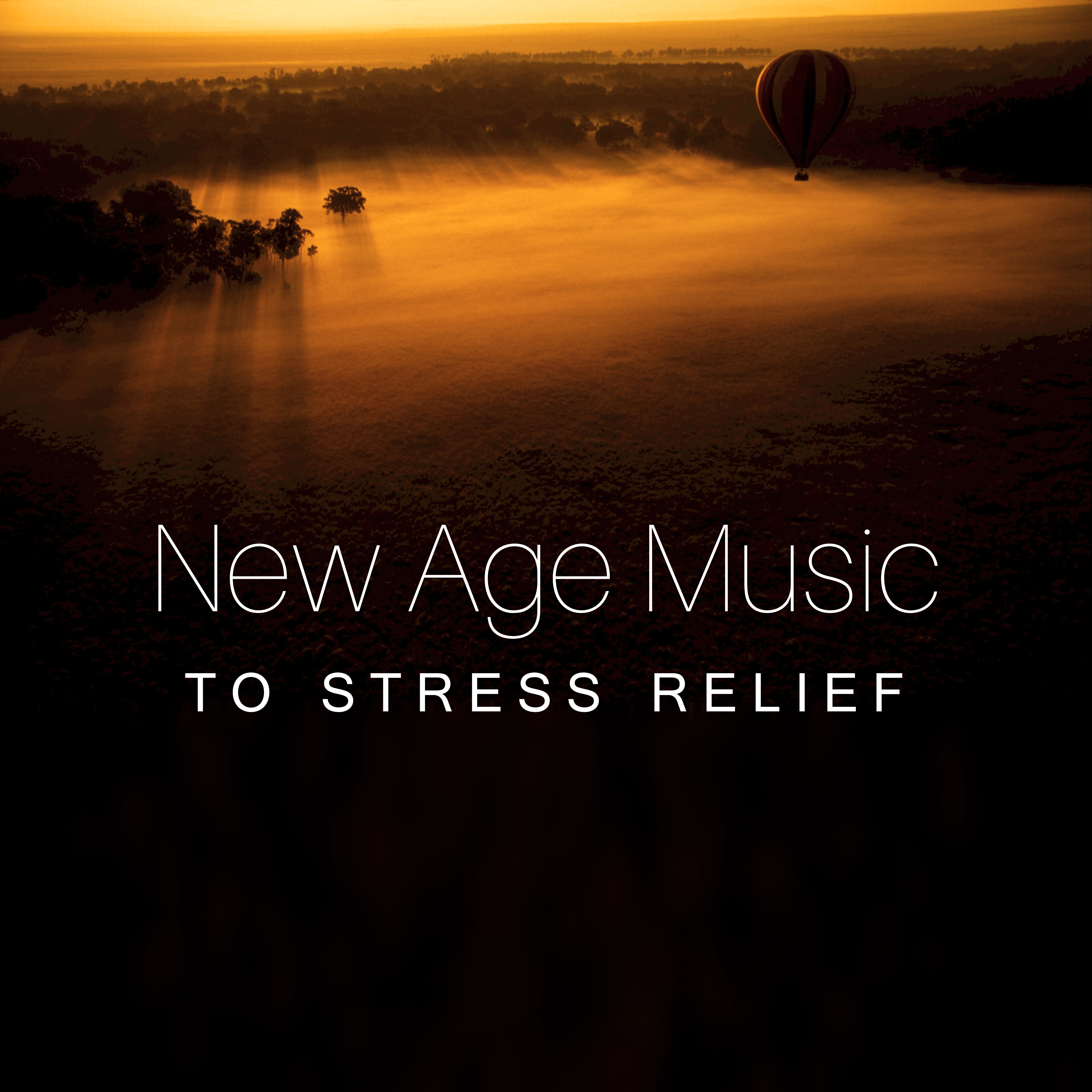 New Age Music to Stress Relief – Chilled Sounds to Calm Down, Mind Relaxation, Inner Silence, Spirit Free