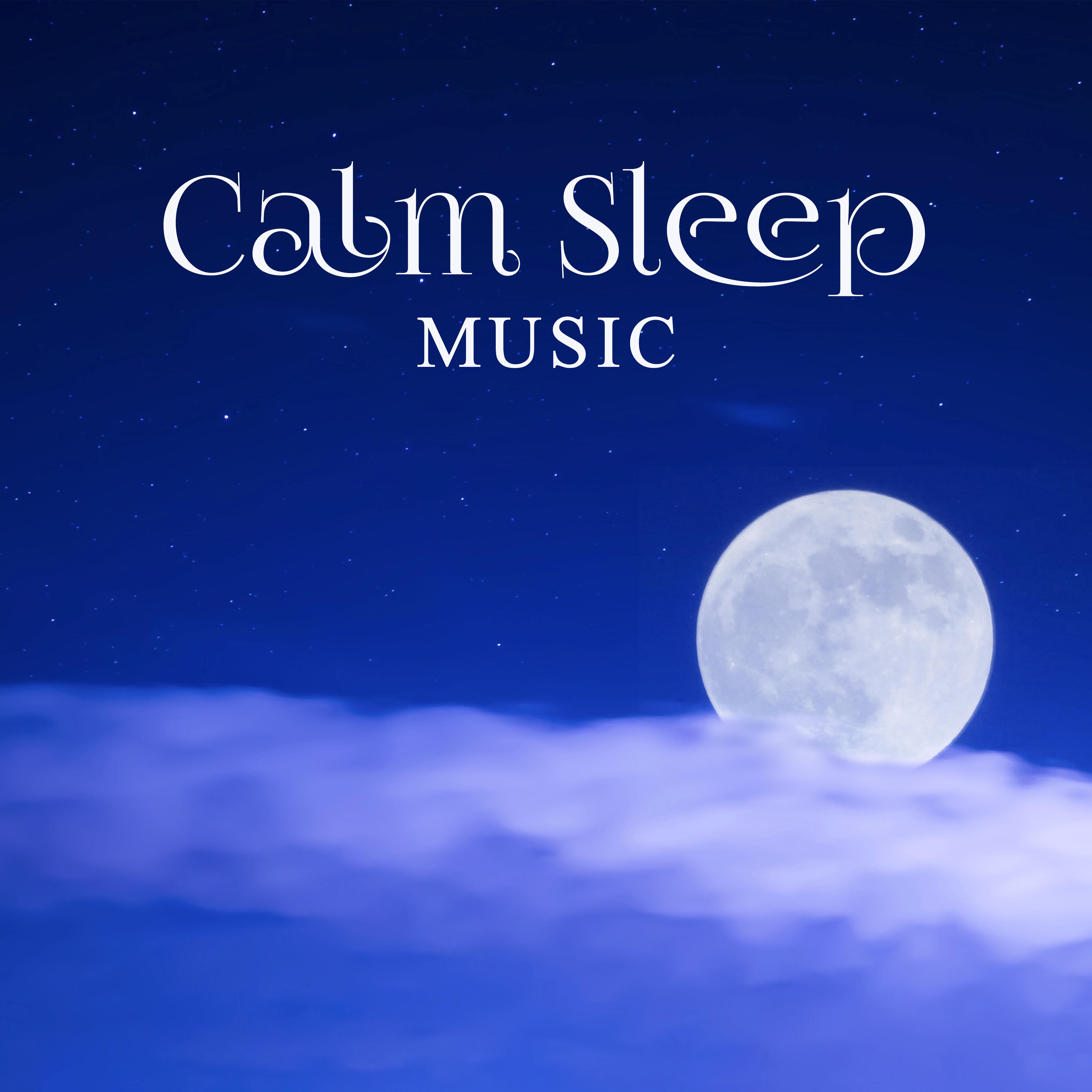 Calm Sleep Music – Relaxing Music for Sleep, Fall Asleep, Peaceful New Age, Deep Sleep, Healing Sounds of Nature