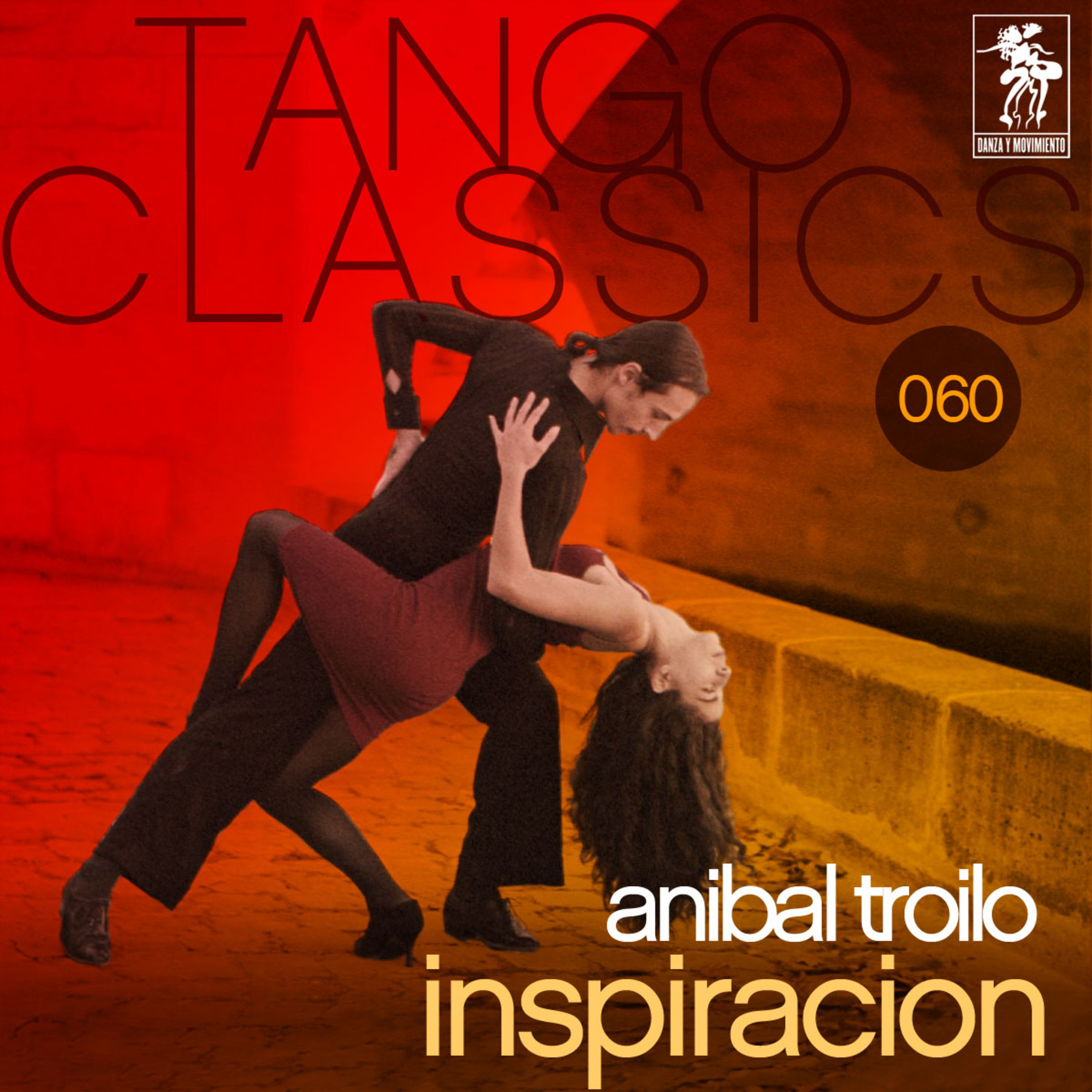 Tango Classics 060: Inspiracion