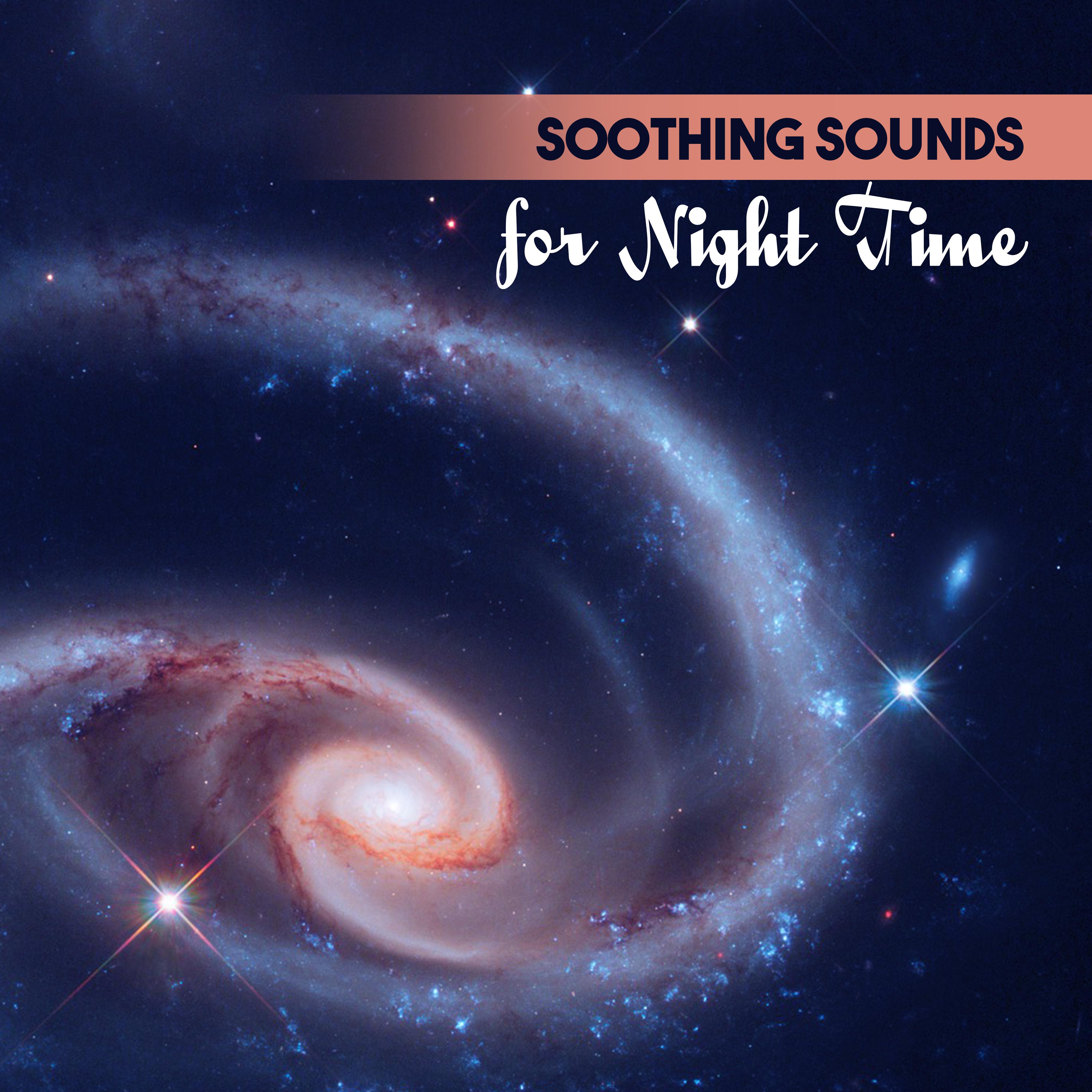 Soothing Sounds for Night Time – Relaxing Waves, Dreaming All Night, Sleep Well, Sweet Dreams