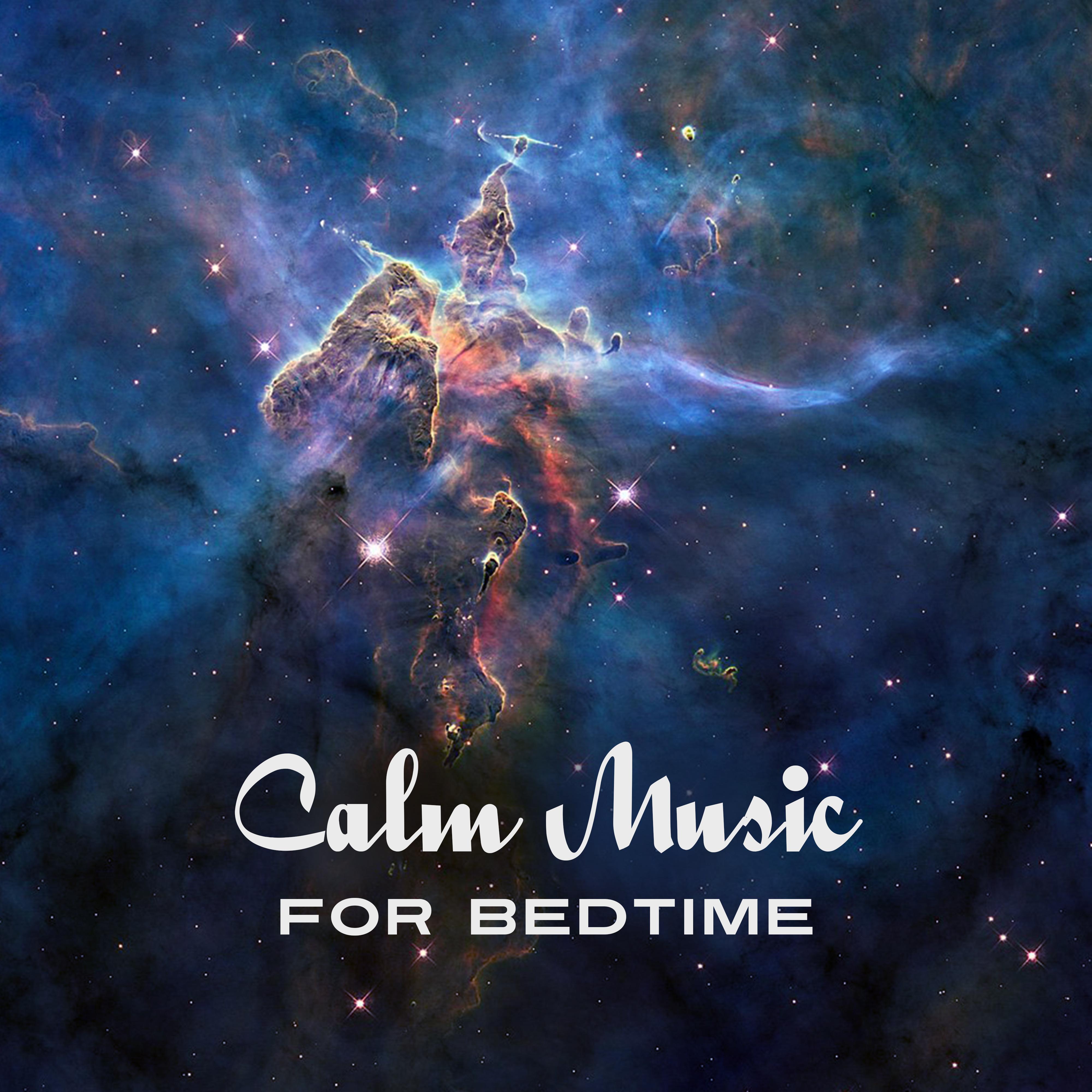 Calm Music for Bedtime – Sleep Well, Soothing New Age Music, Sounds for Long Dreaming, Easy Listening