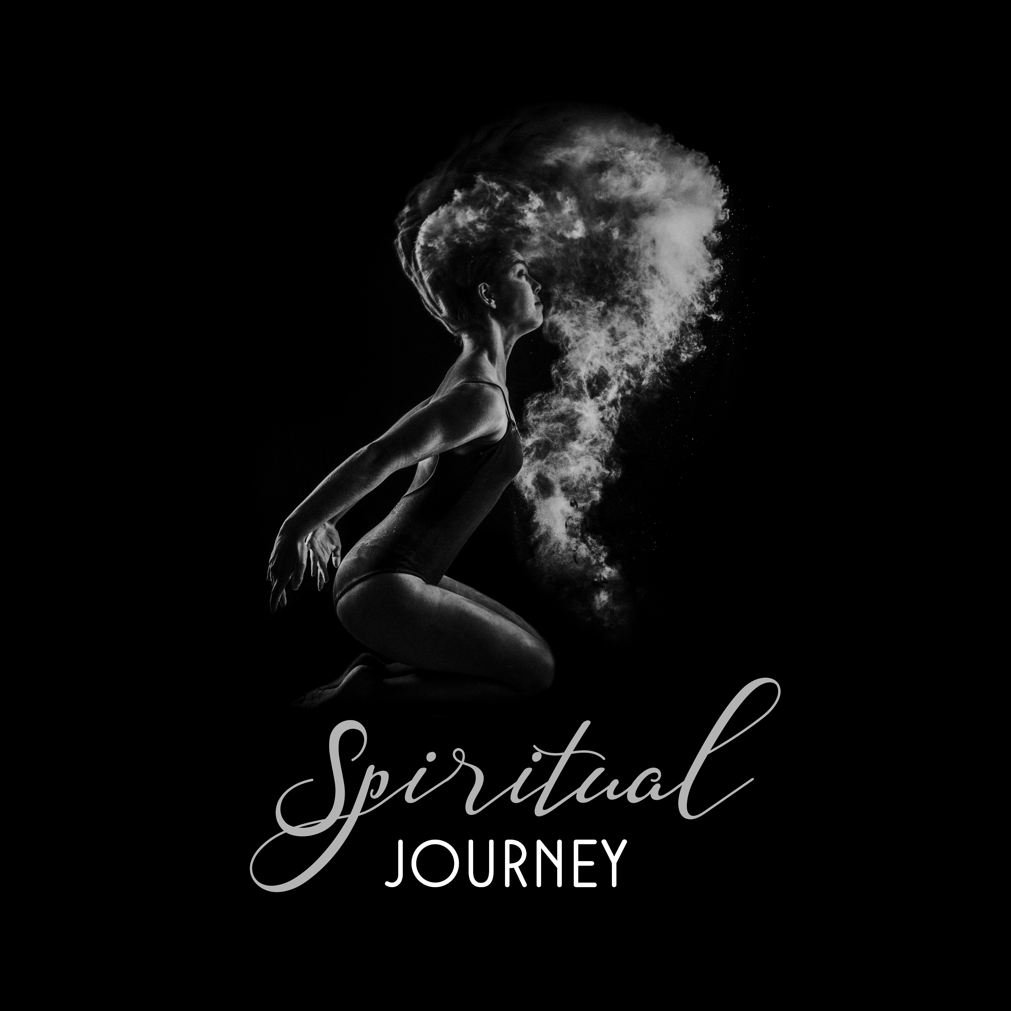 Spiritual Journey – Meditation Music, Buddha Lounge, Inner Rest, Spirit Calmness