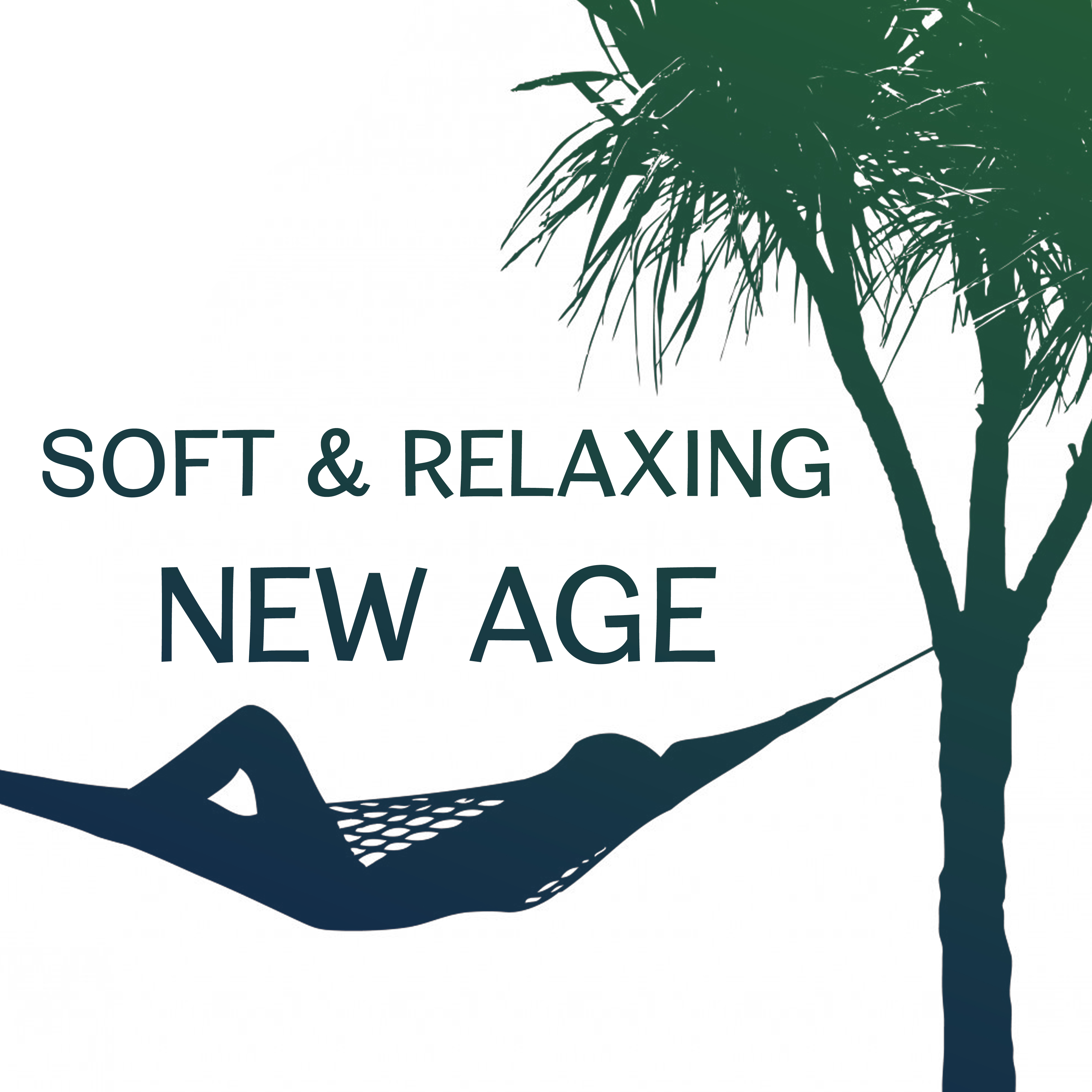 Soft & Relaxing New Age – Rest with Beautiful Sounds, Nature Relaxation, Inner Harmony, Peace Music