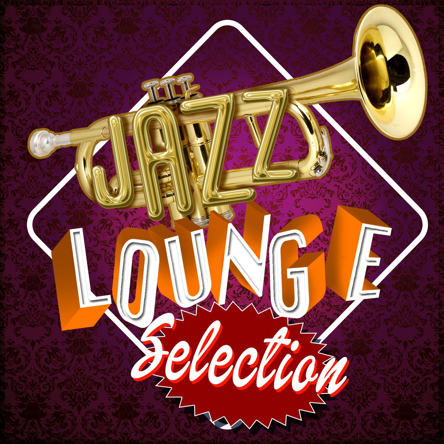 Jazz Lounge Selections