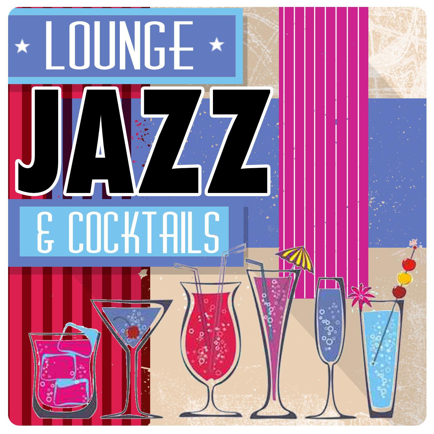 Lounge Jazz & Cocktails