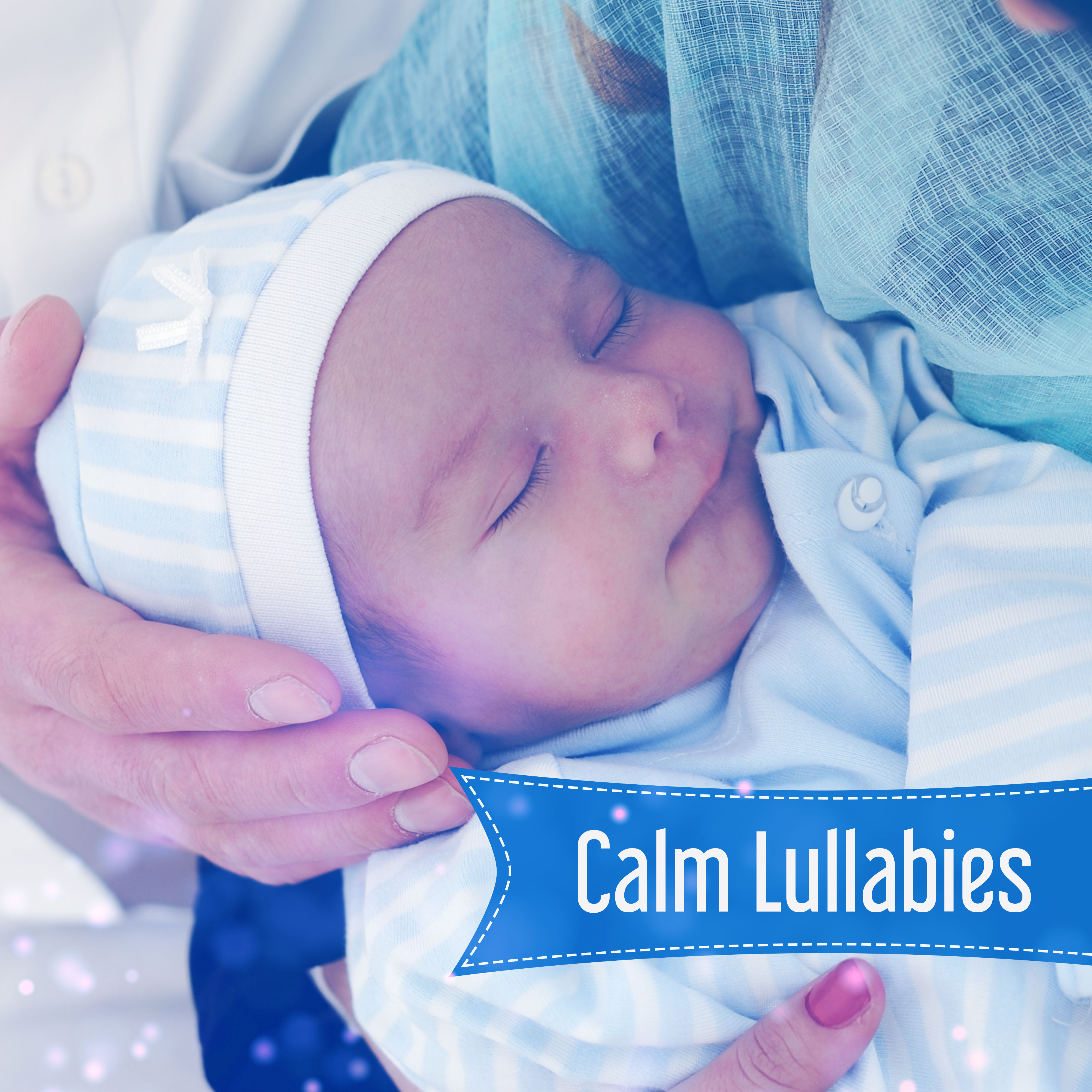 Calm Lullabies – Classic Music for Babies, Lullabies, Sweet Dreams, Relaxing Music