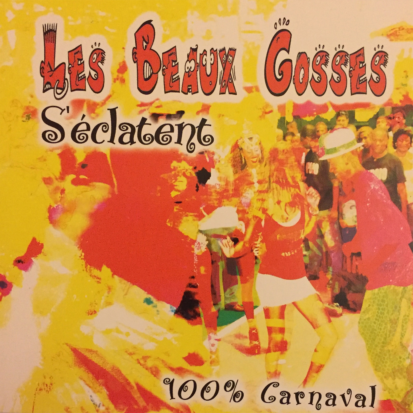 Les beaux gosses s'éclatent (100% Carnaval)