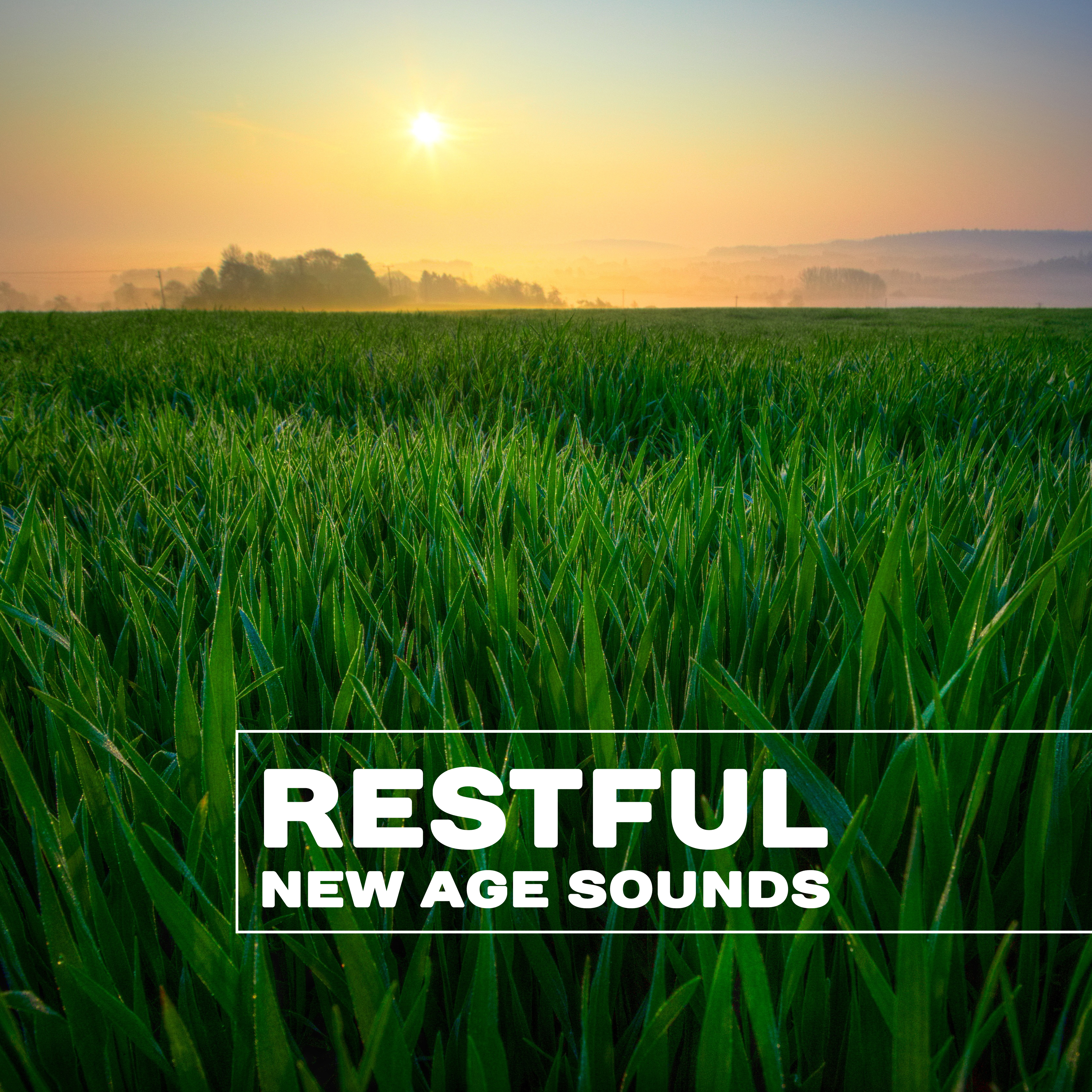 Restful New Age Sounds – Spiritual Relaxation, Inner Peace, Rest a Bit, Relax Yourself