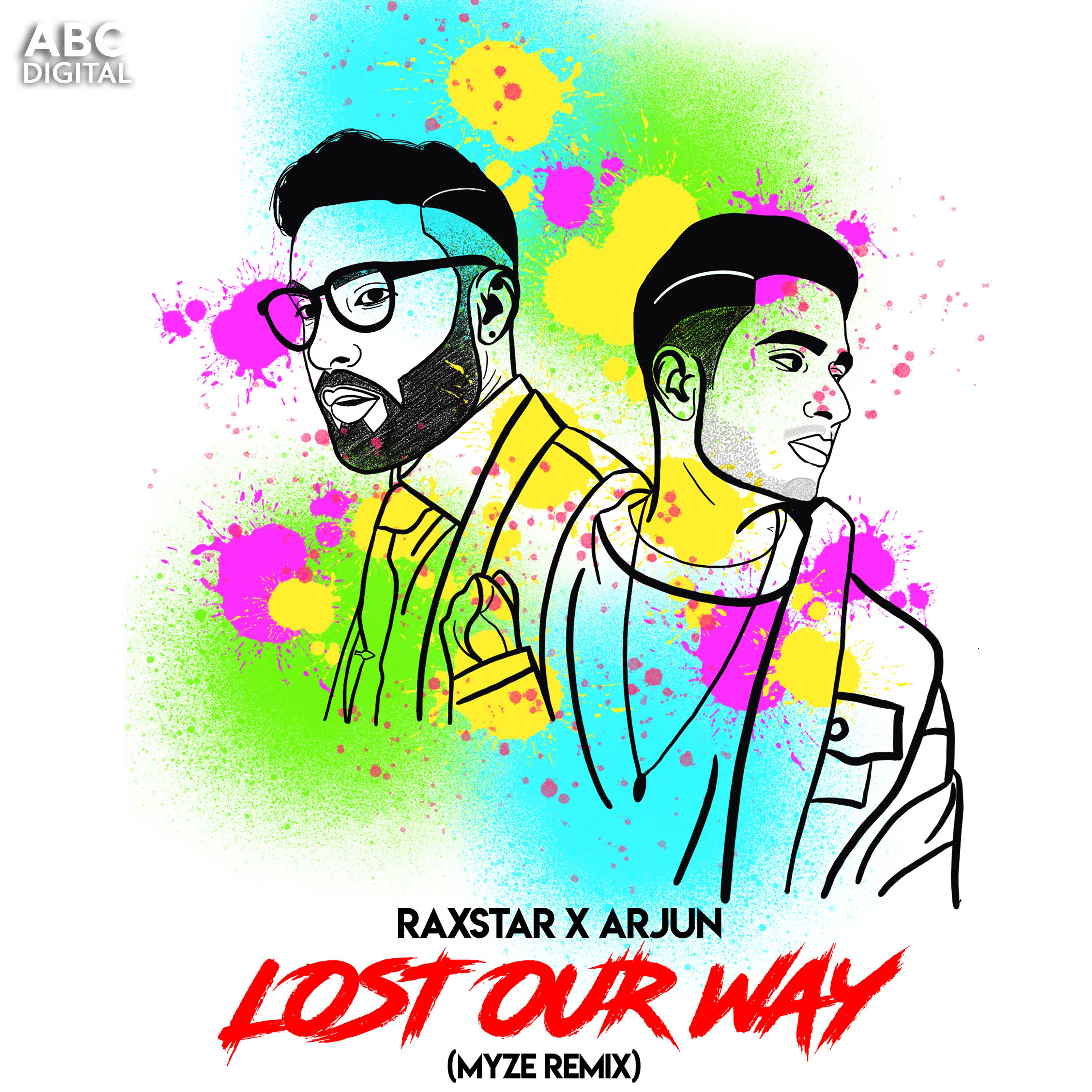 Lost Our Way - Myze Remix