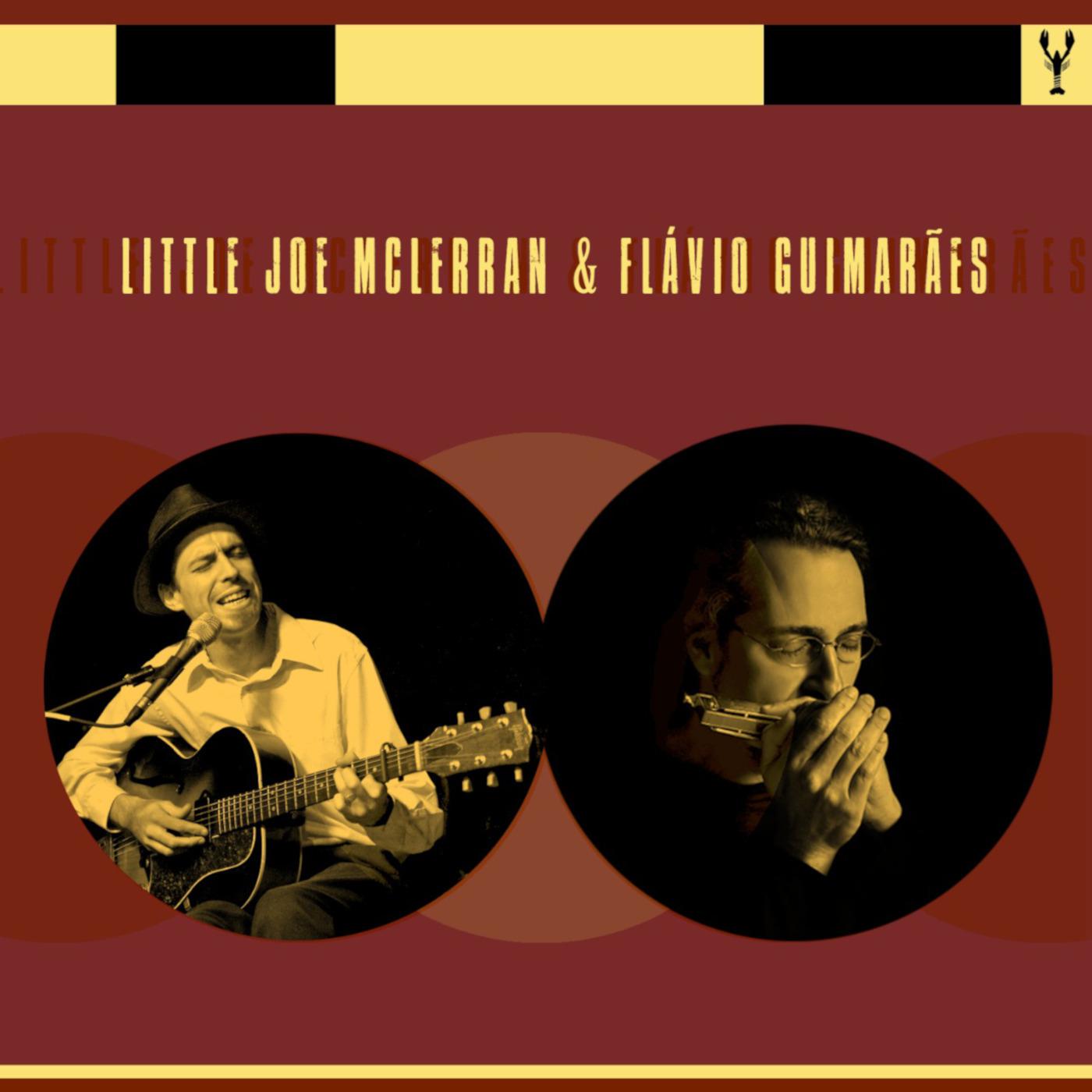 Little Joe Mclerran & Flávio Guimarães