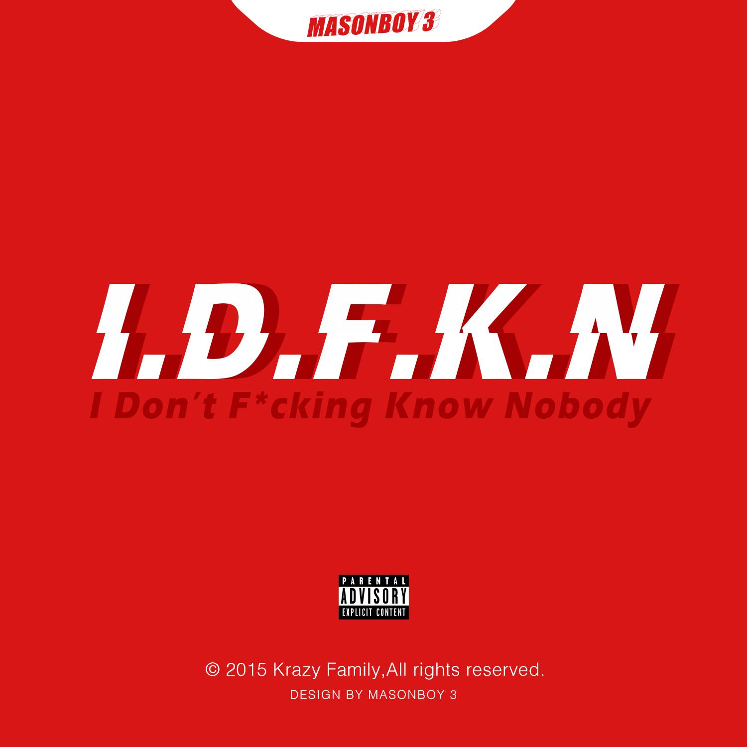 I.D.F.K.N