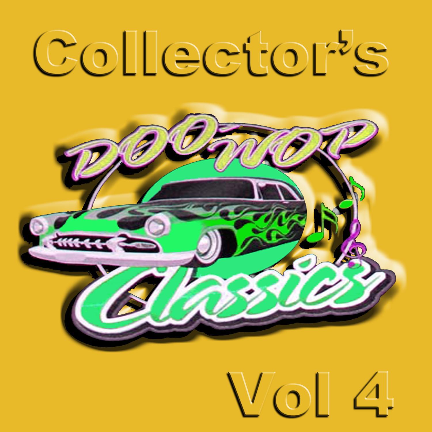 Collector's Doo Wop Classics Vol 4