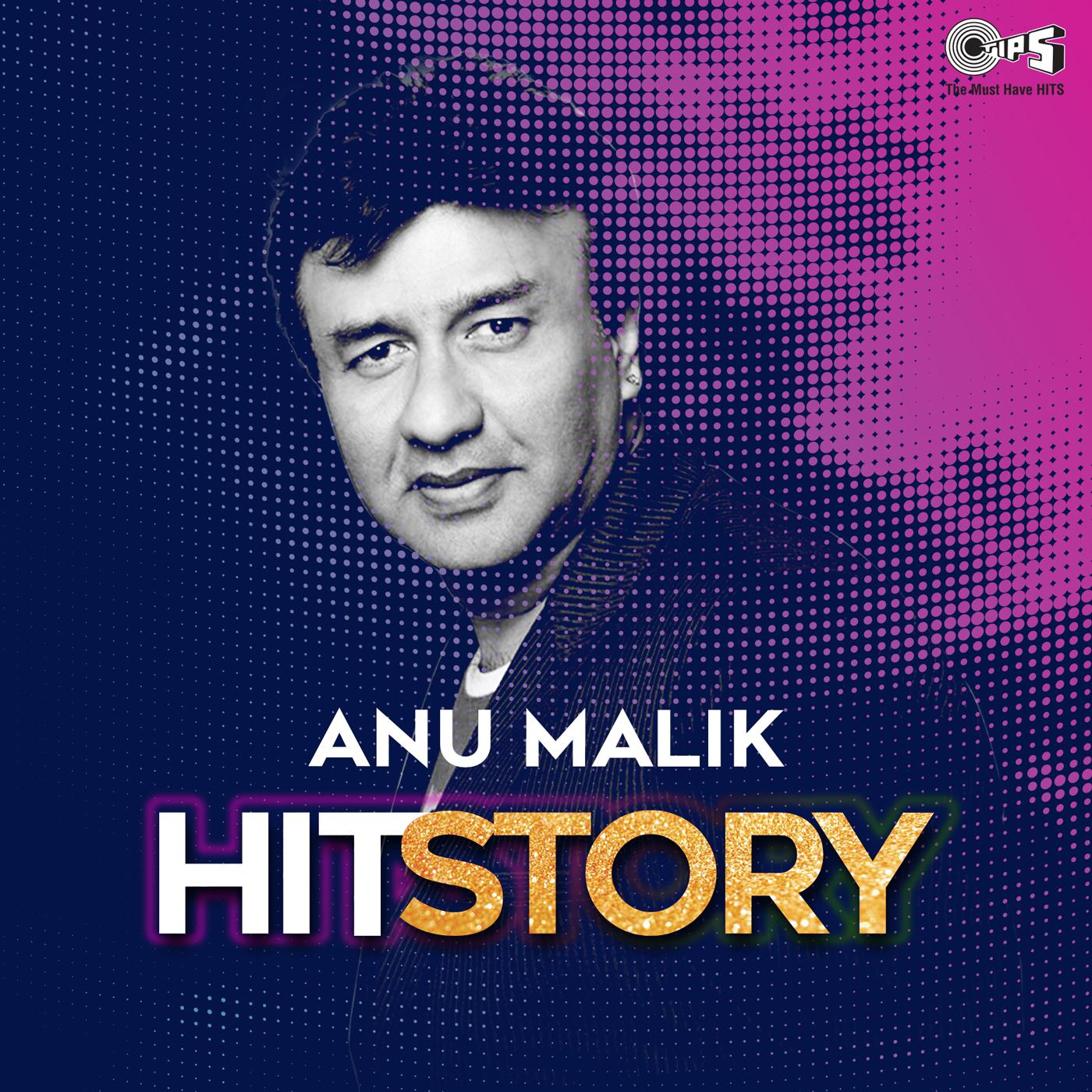 Anu Malik Hit Story