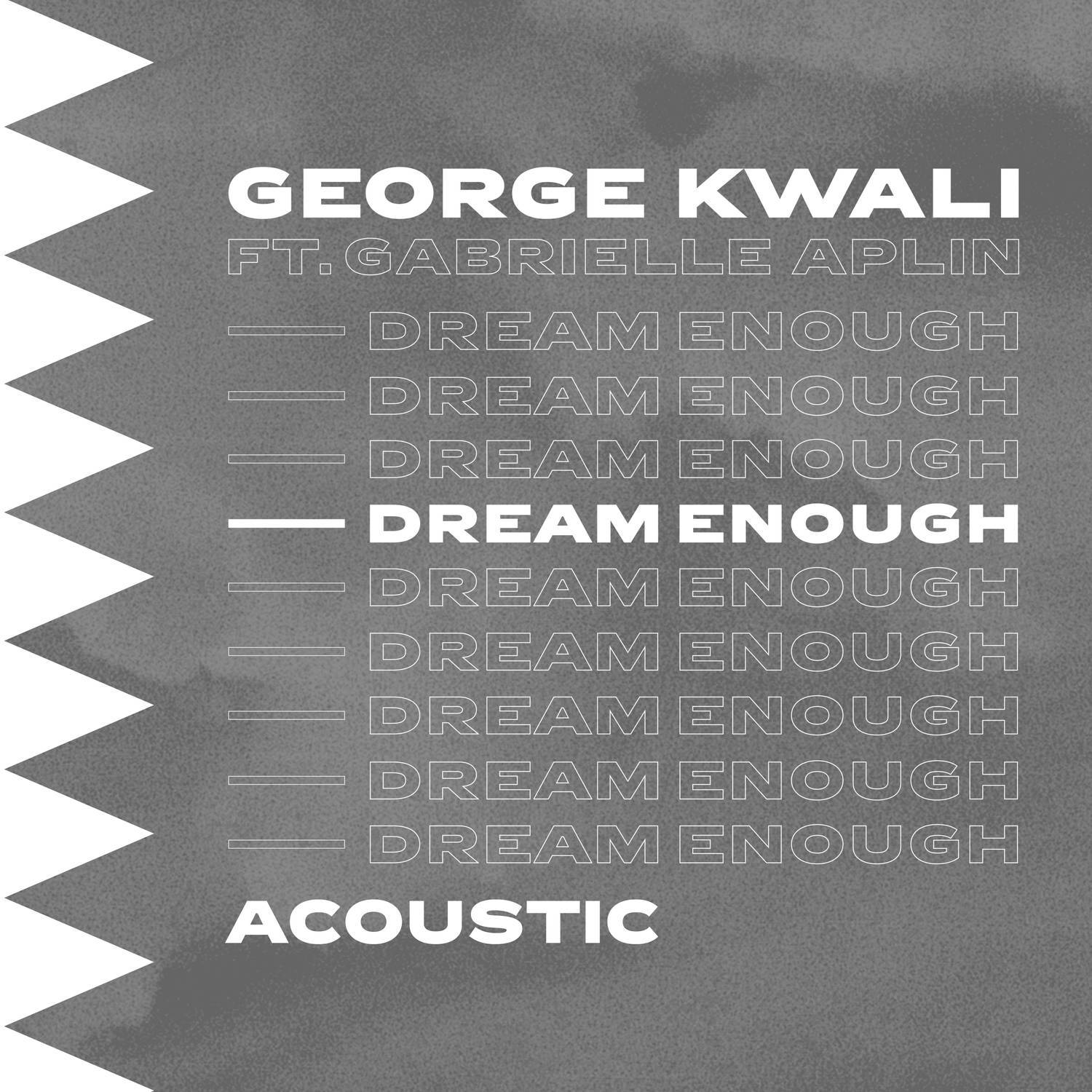 Dream Enough (Acoustic)