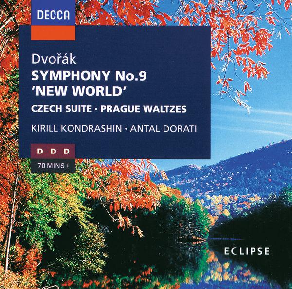 Dvořák: Symphony No.9 / Czech Suite / Prague Waltzes