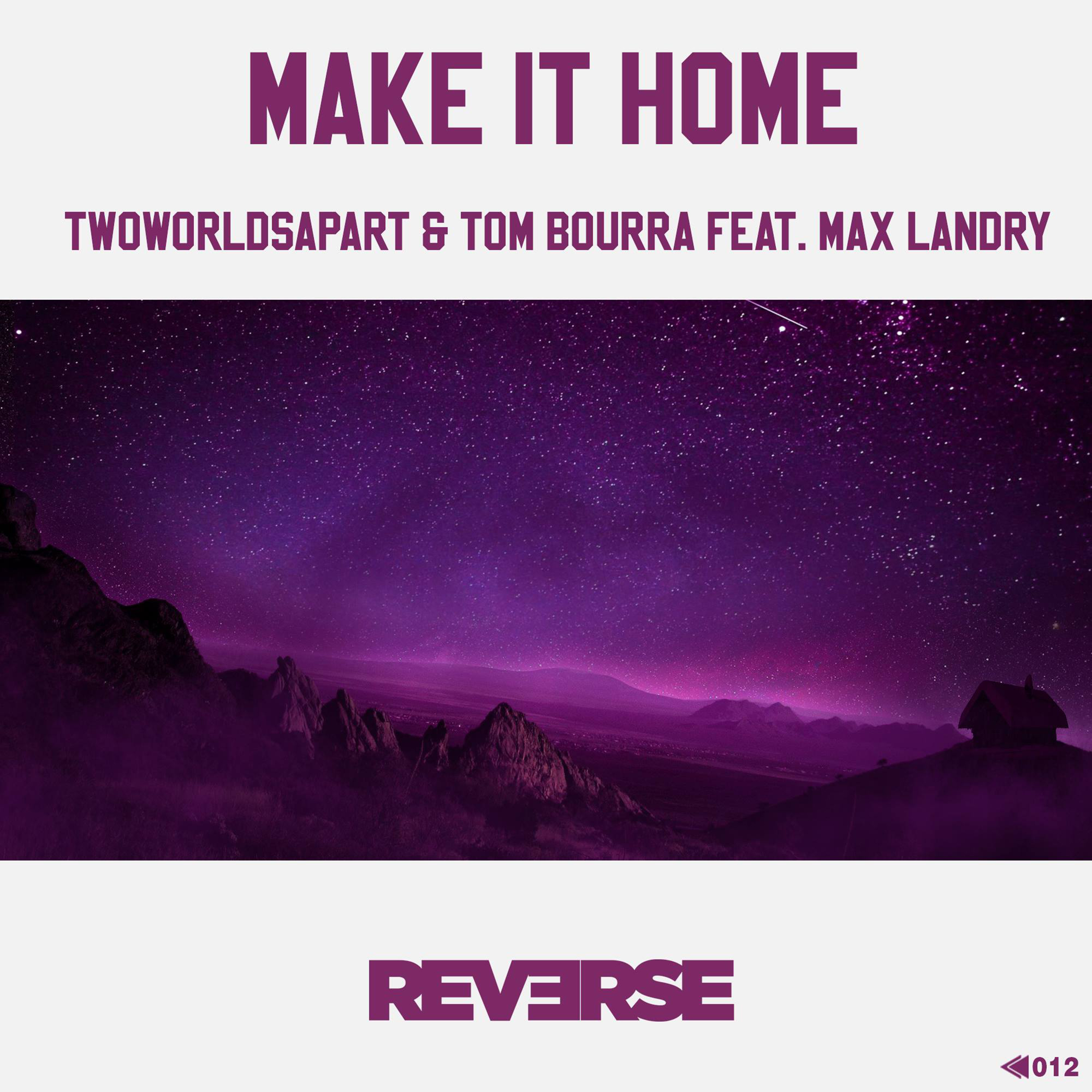 Make It Home (feat. Max Landry)