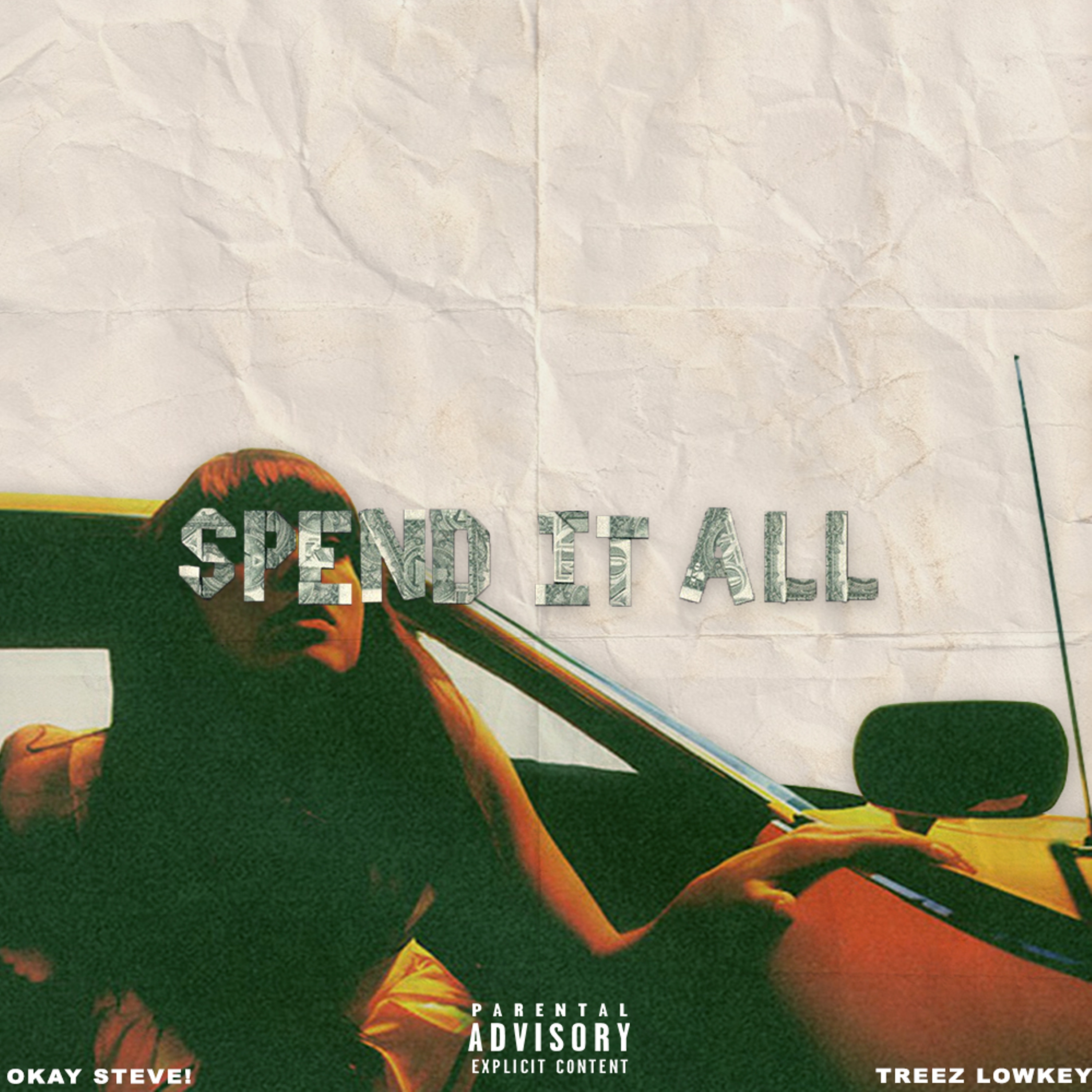 Spend It All (Feat. Treez Lowkey)