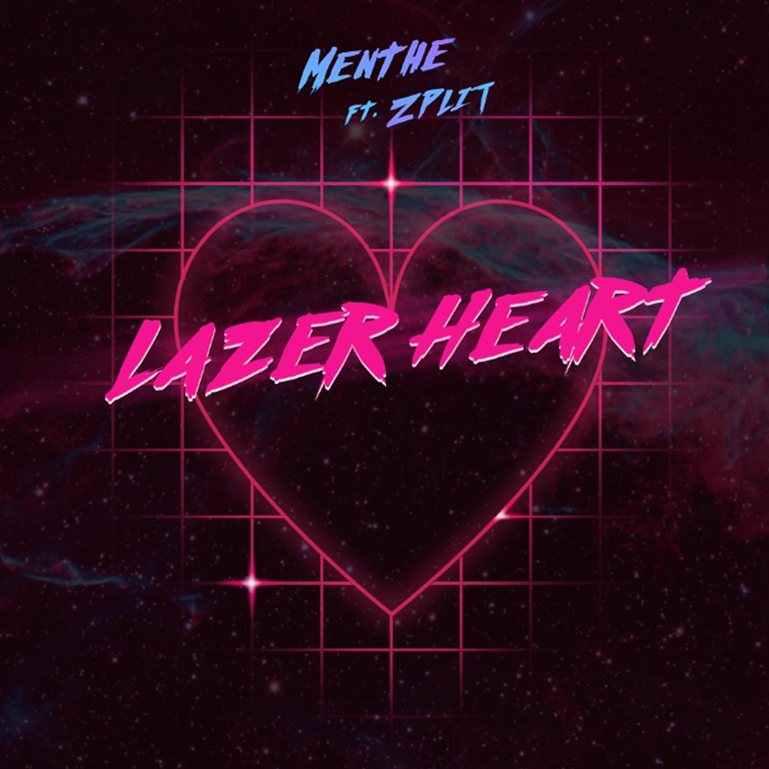 Lazer Heart ft. Zplit