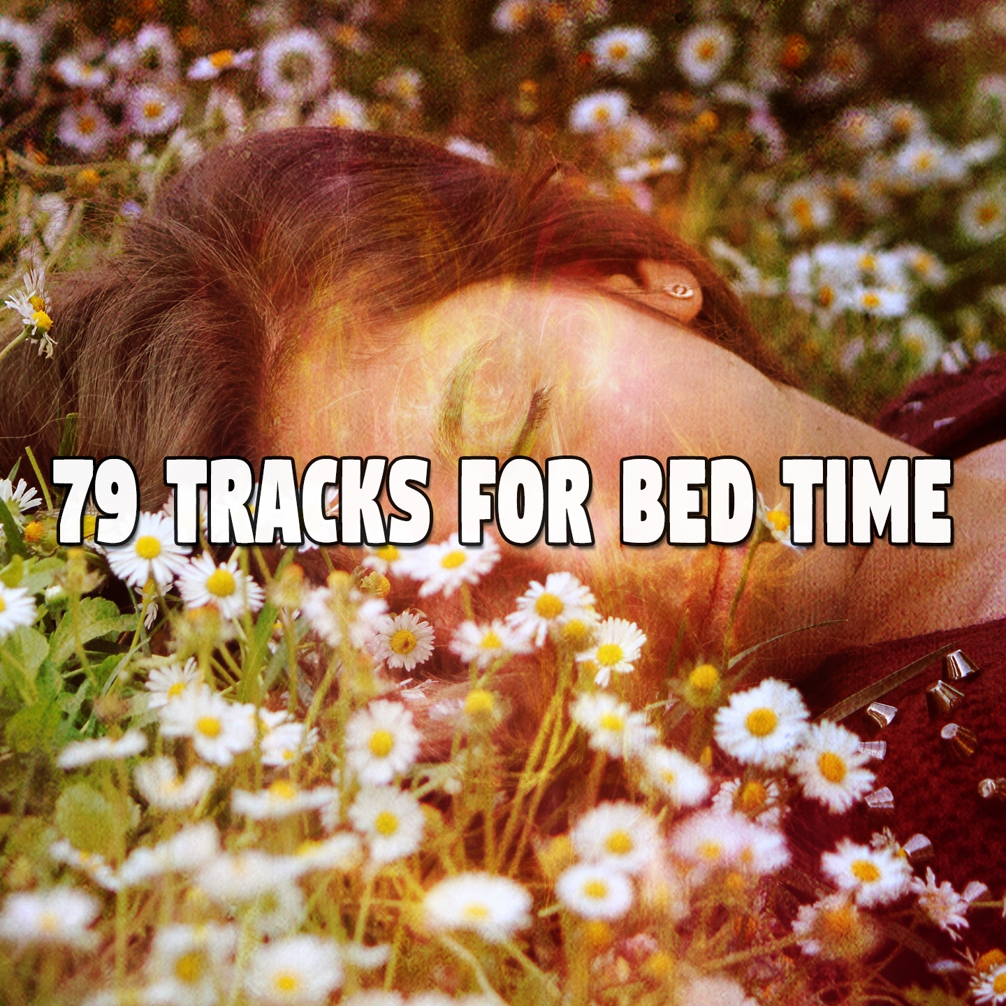 79 Tracks For Bed Time