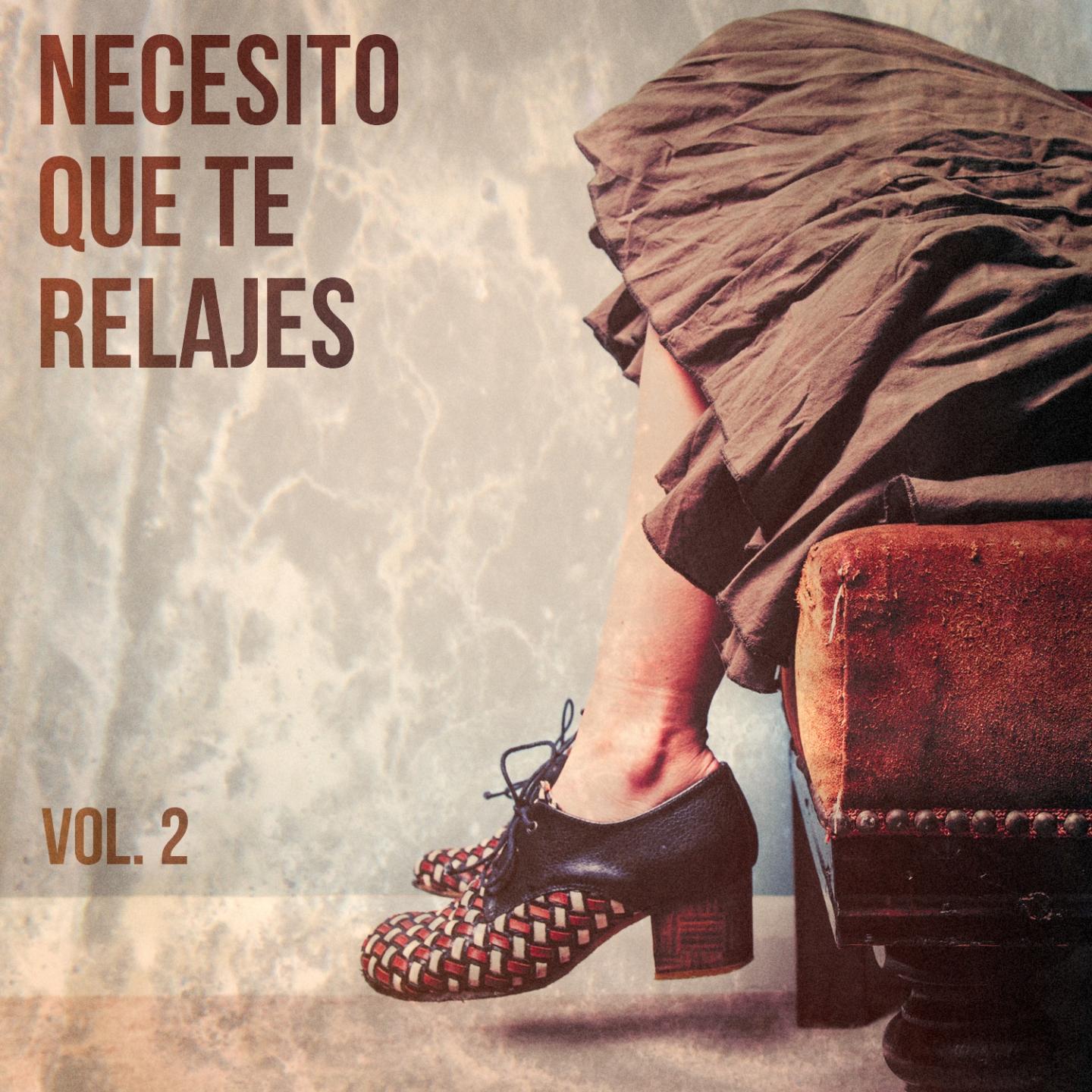 Necesito Que Te Relajes (Música de Relajación Chillout), Vol. 2