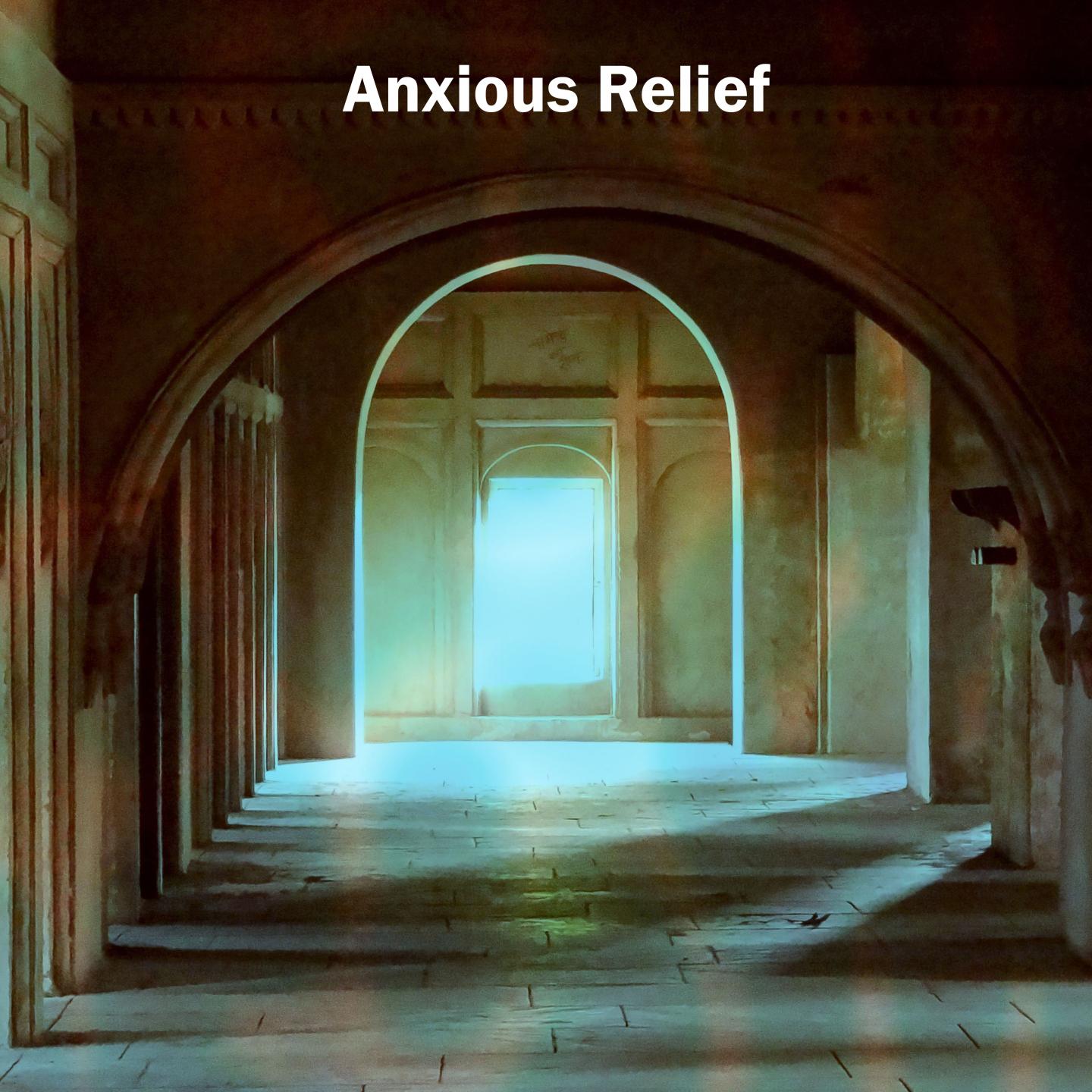 Anxious Relief