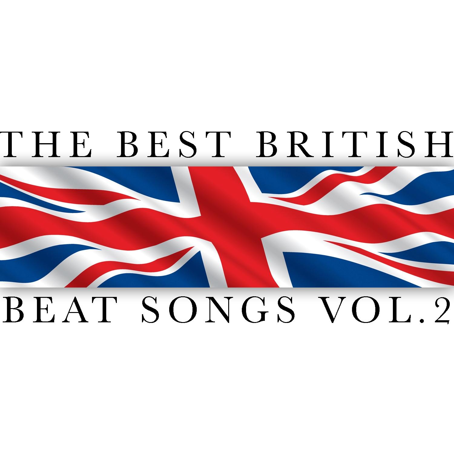 The Best British Beat Songs Vol. 2