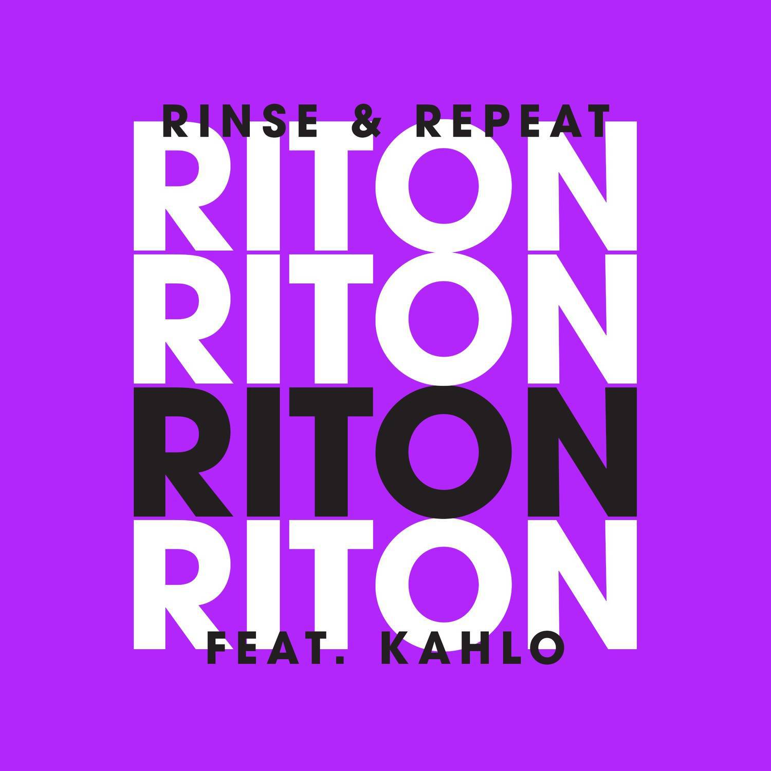 Rinse & Repeat (Remixes 2) - EP