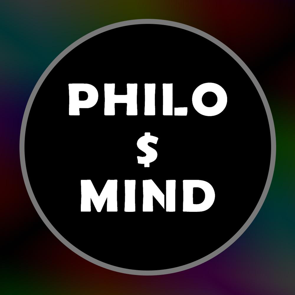 PHILO $ MIND