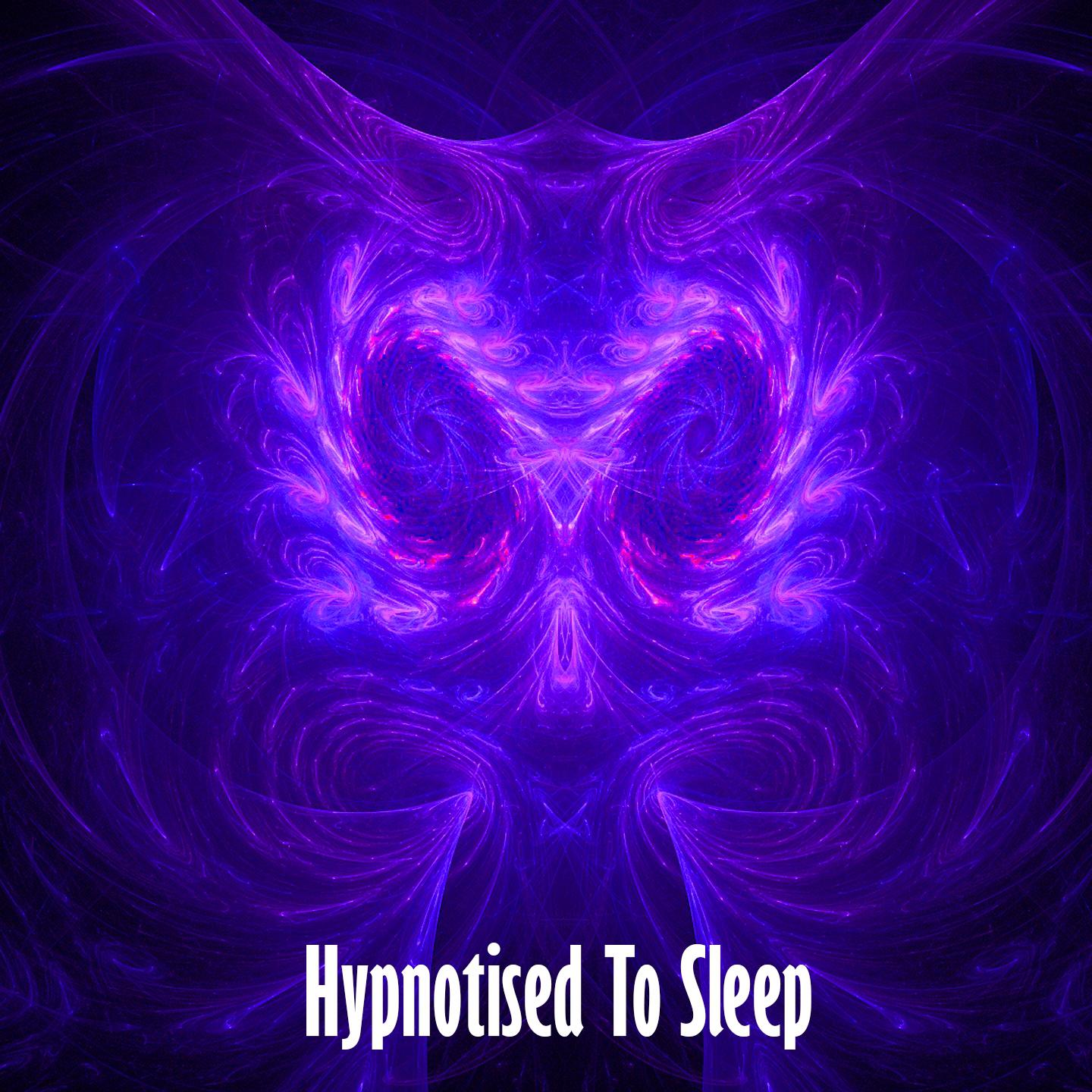 Hypnotised To Sleep