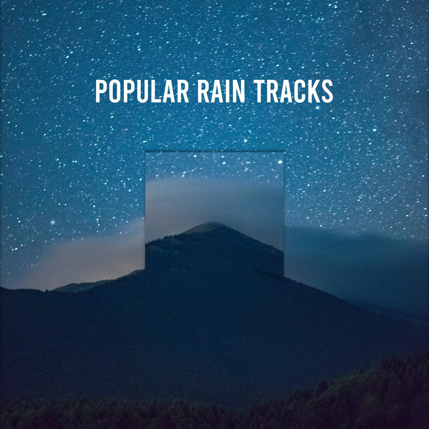 13 Popular Rain Tracks to Unwind & Relax