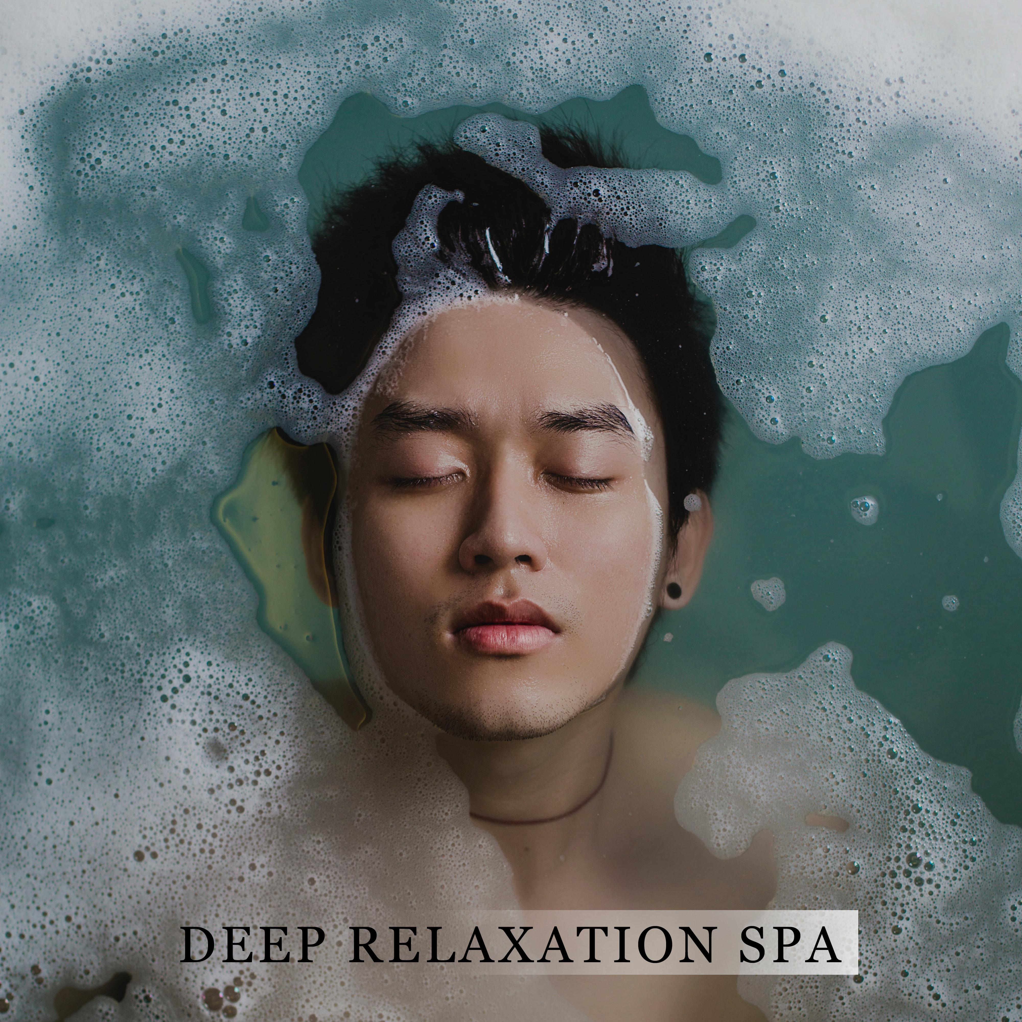 Deep Relaxation Spa