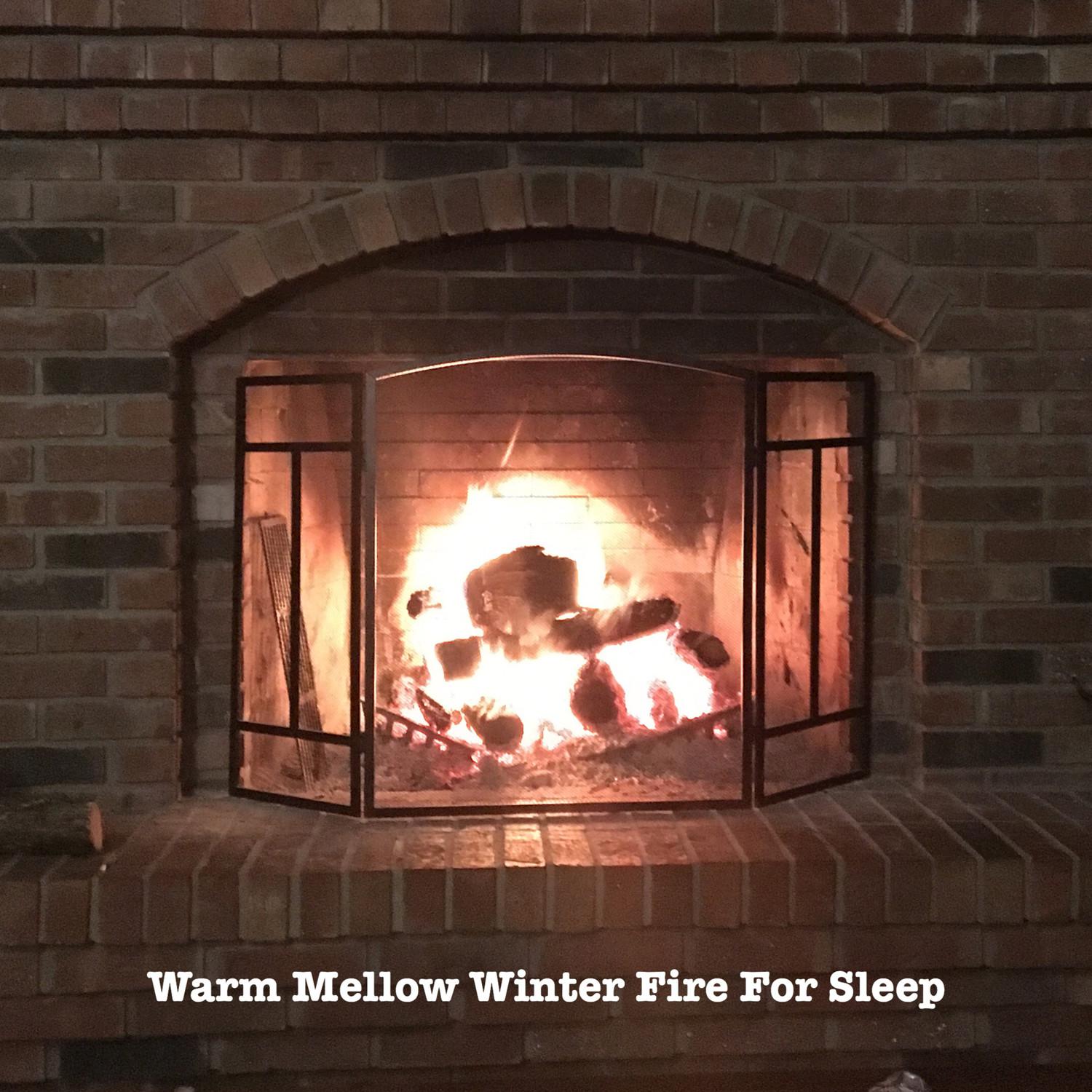 Warm Mellow Winter Fire For Sleep