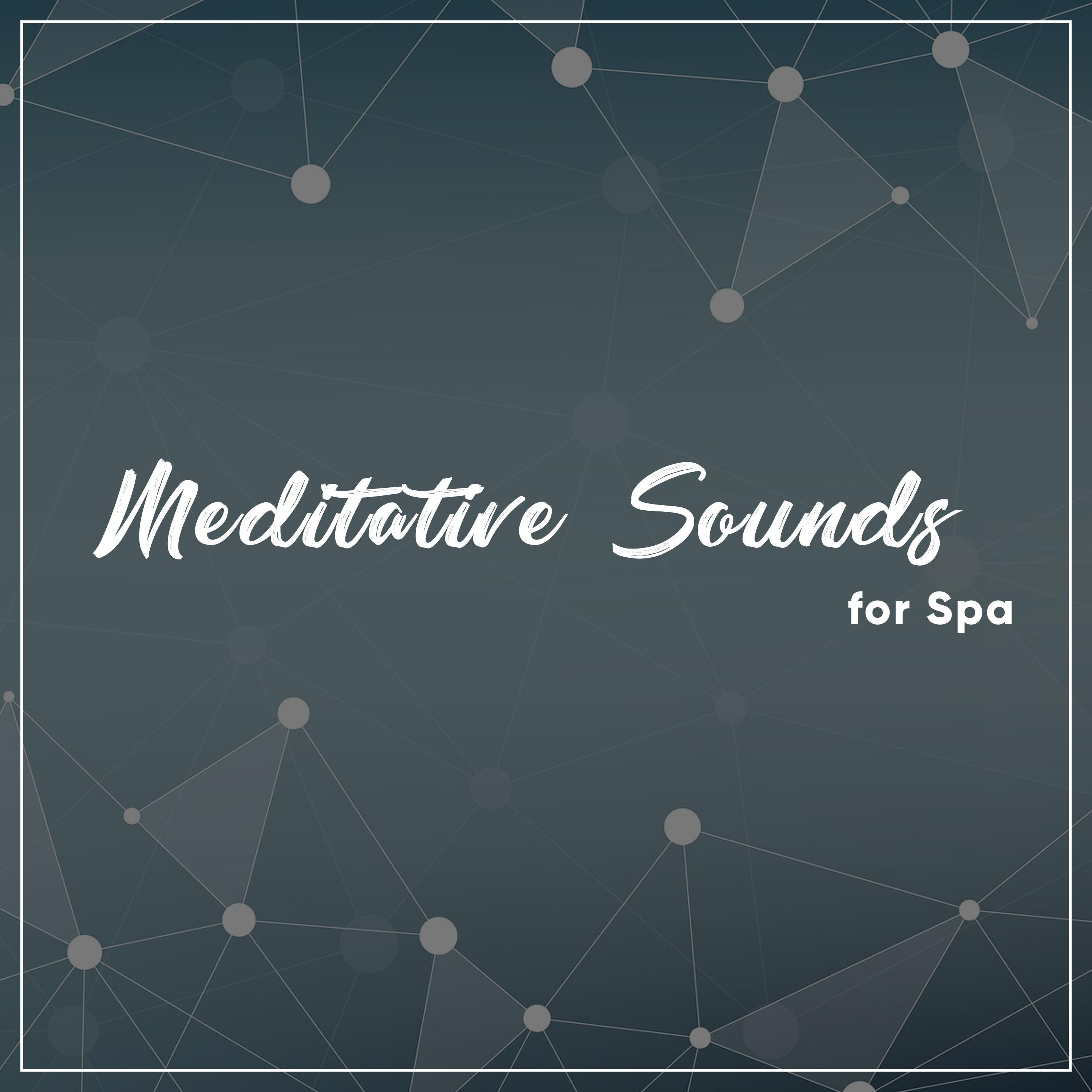 10 Meditative Sounds for Spa