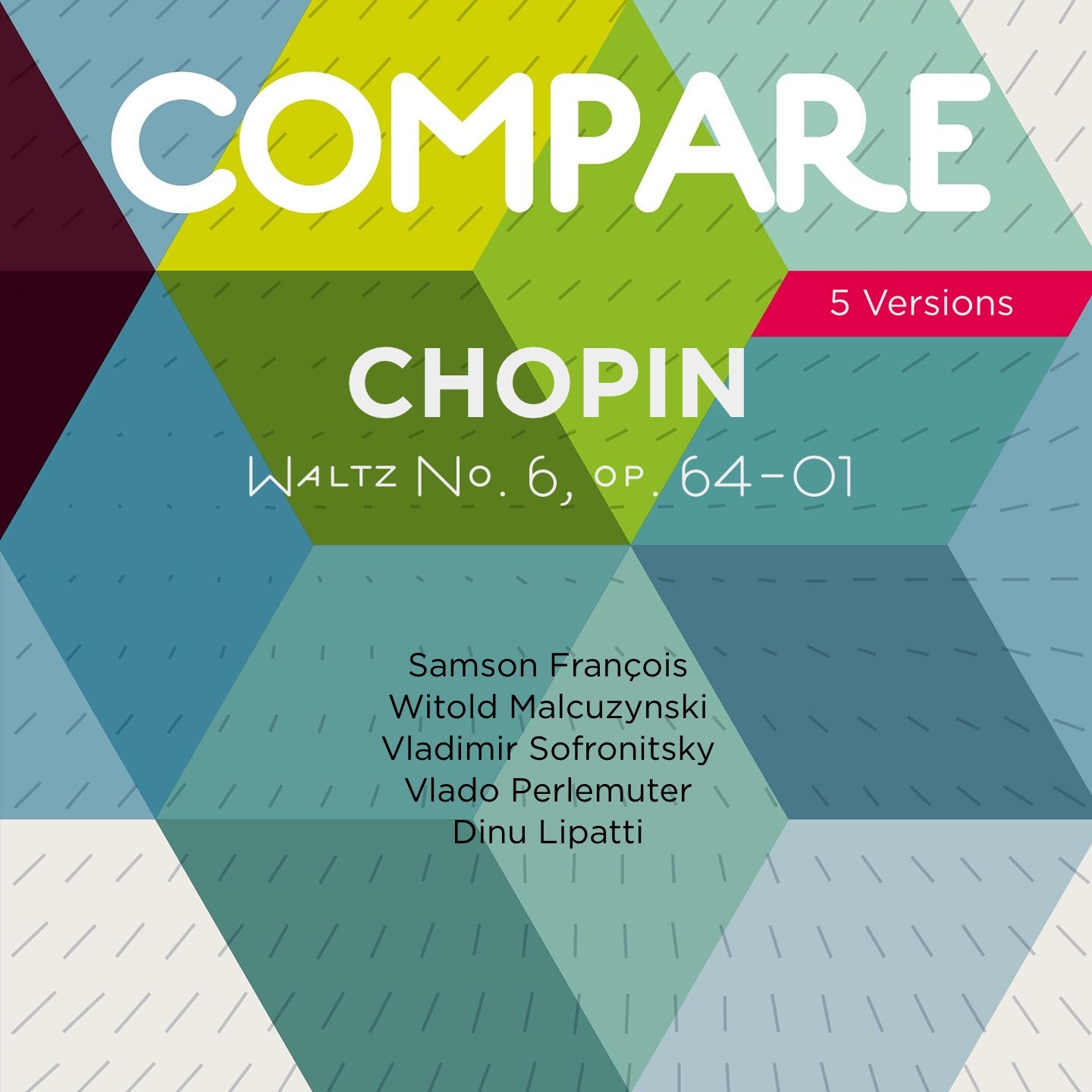 Chopin: Waltzes, Op. 64 "Minute Waltz", Samson François vs. Witold Malcuzynski vs. Vladimir Sofronitsky vs. Vlado Perlemuter vs. Dinu Lipattia